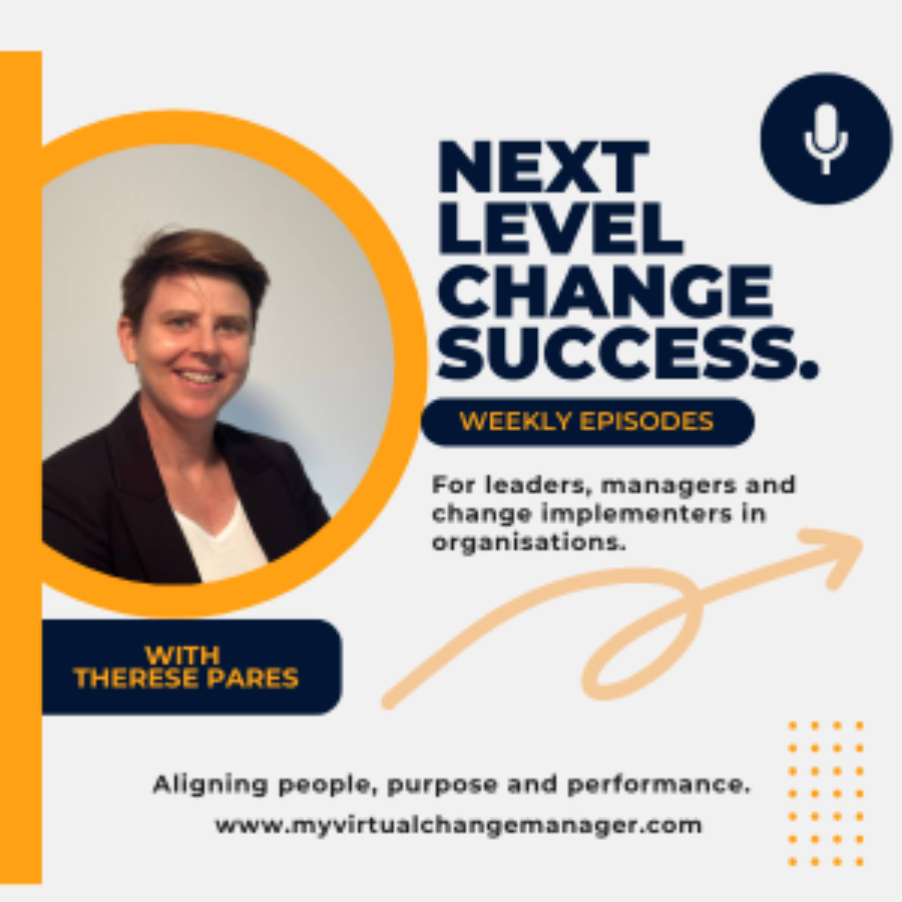 Season 5 - Episode 6 - Are you experiencing a Change Crisis?