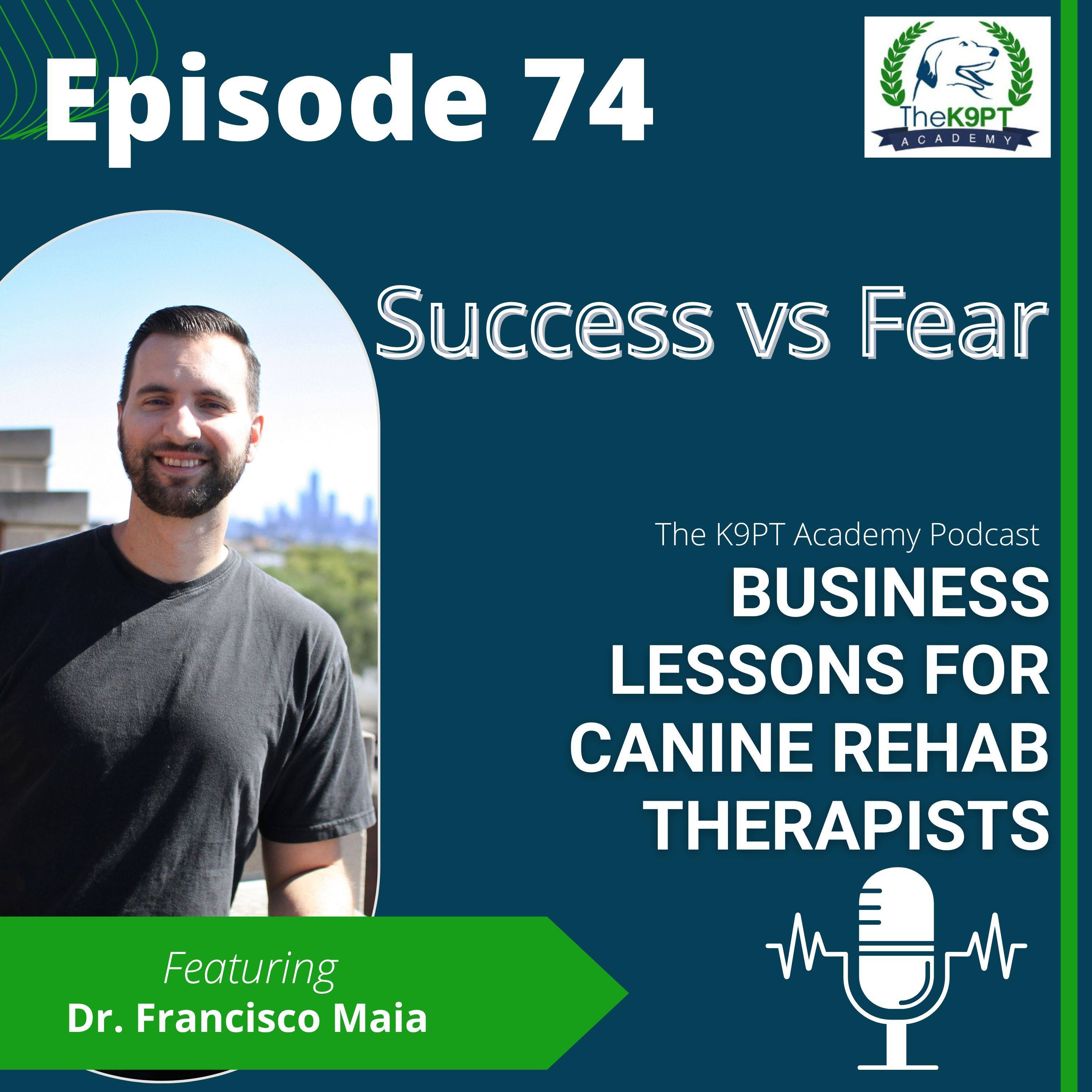 The K9PT Academy Podcast: Business lessons for canine rehab therapists
