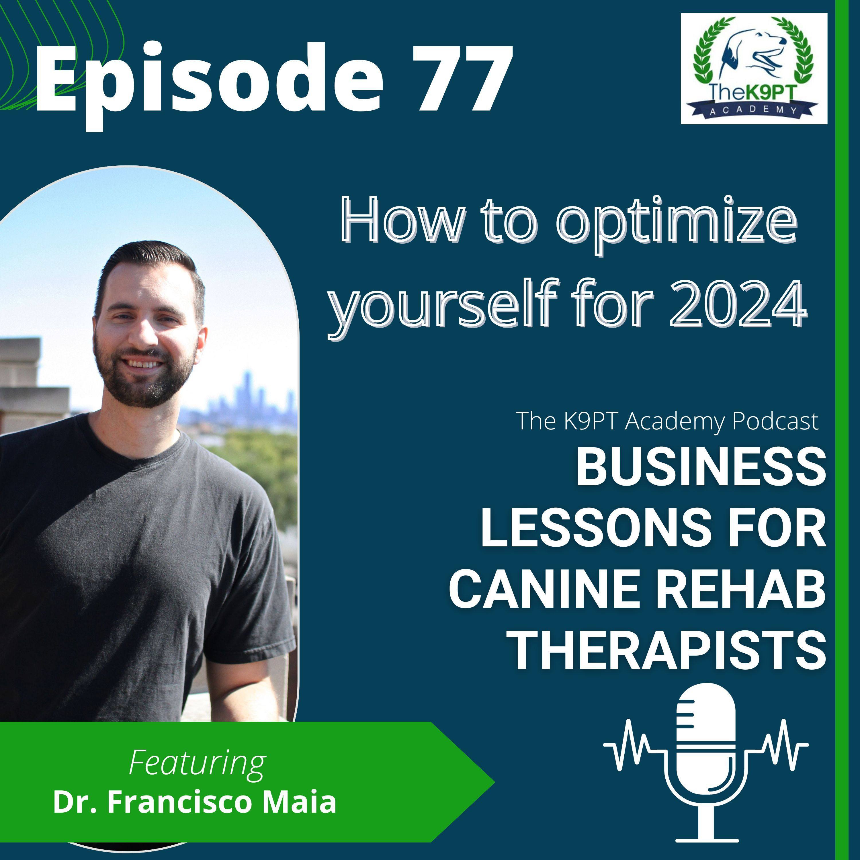 The K9PT Academy Podcast: Business lessons for canine rehab therapists
