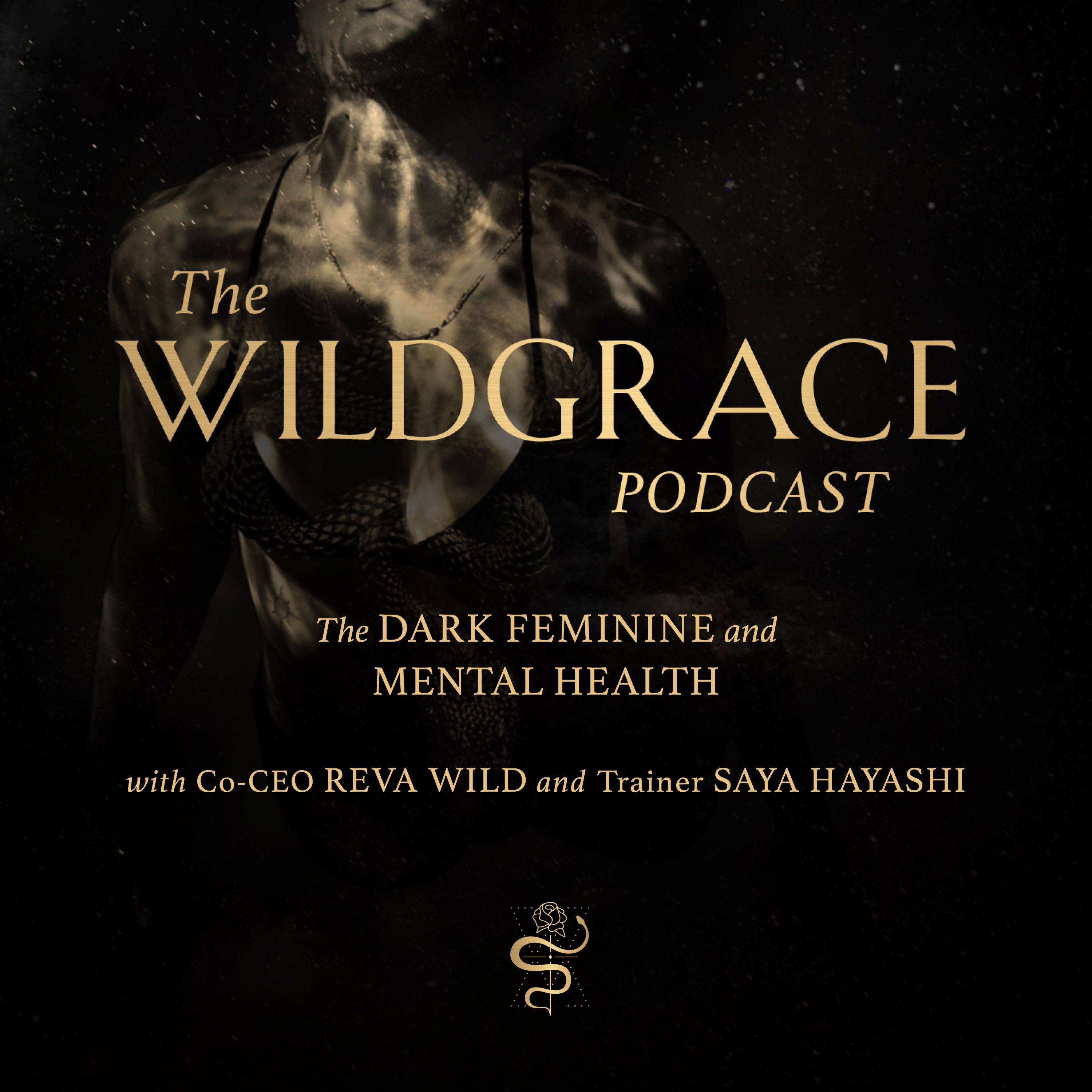 The Wildgrace Podcast