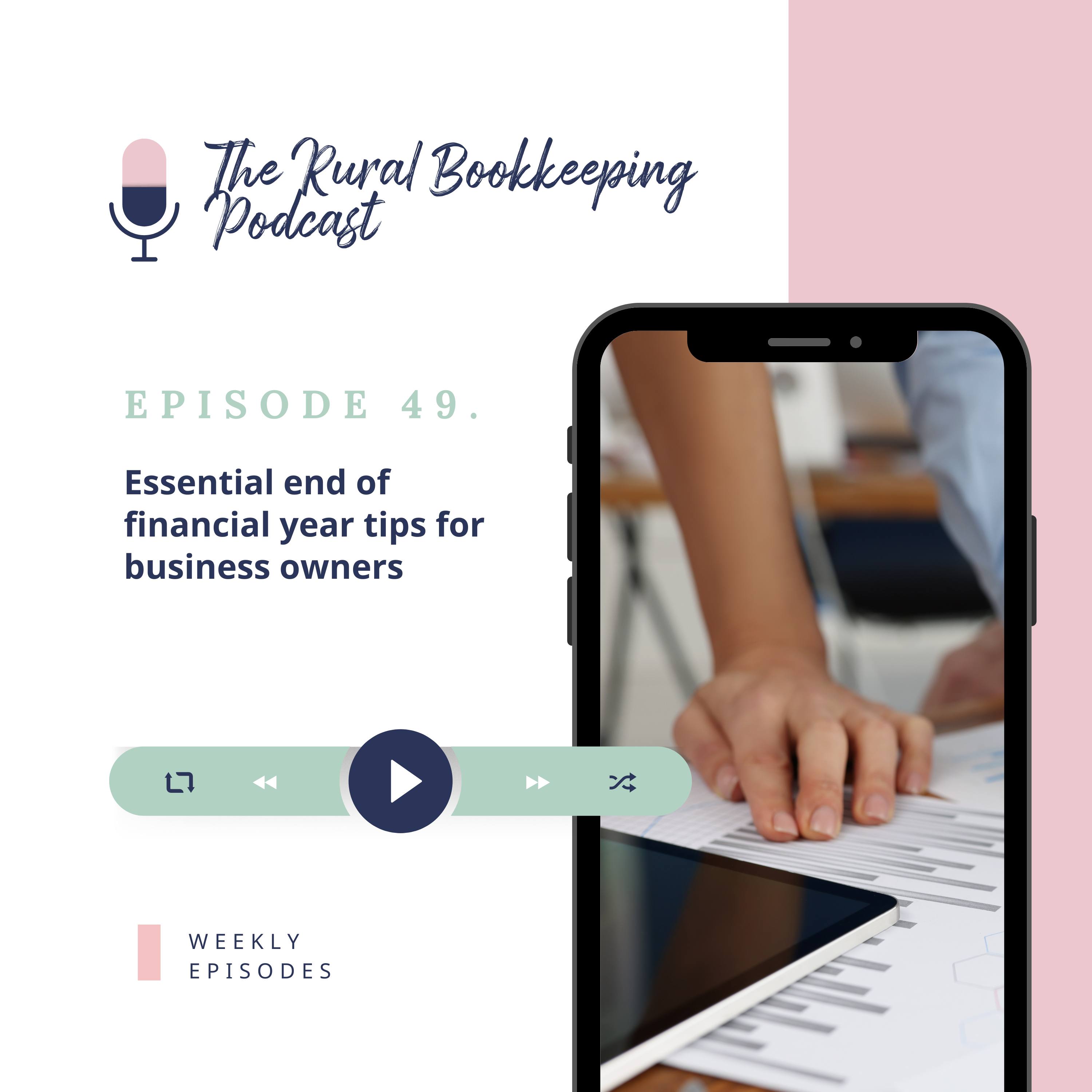 49. Essential end of financial year tips for business owners – Rural ...