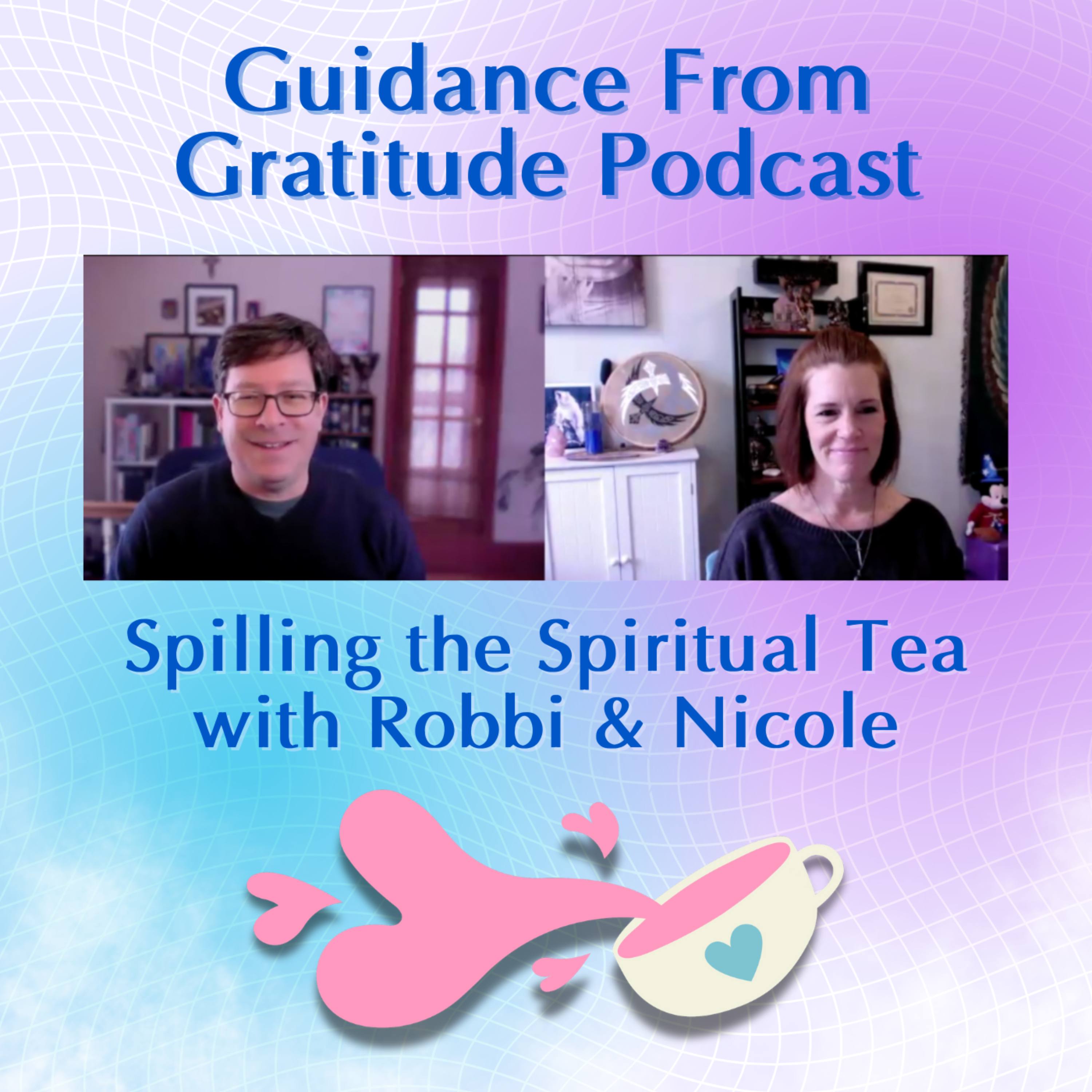 Spilling the Spiritual Tea: Messages from Spirit as we ease into 2025!