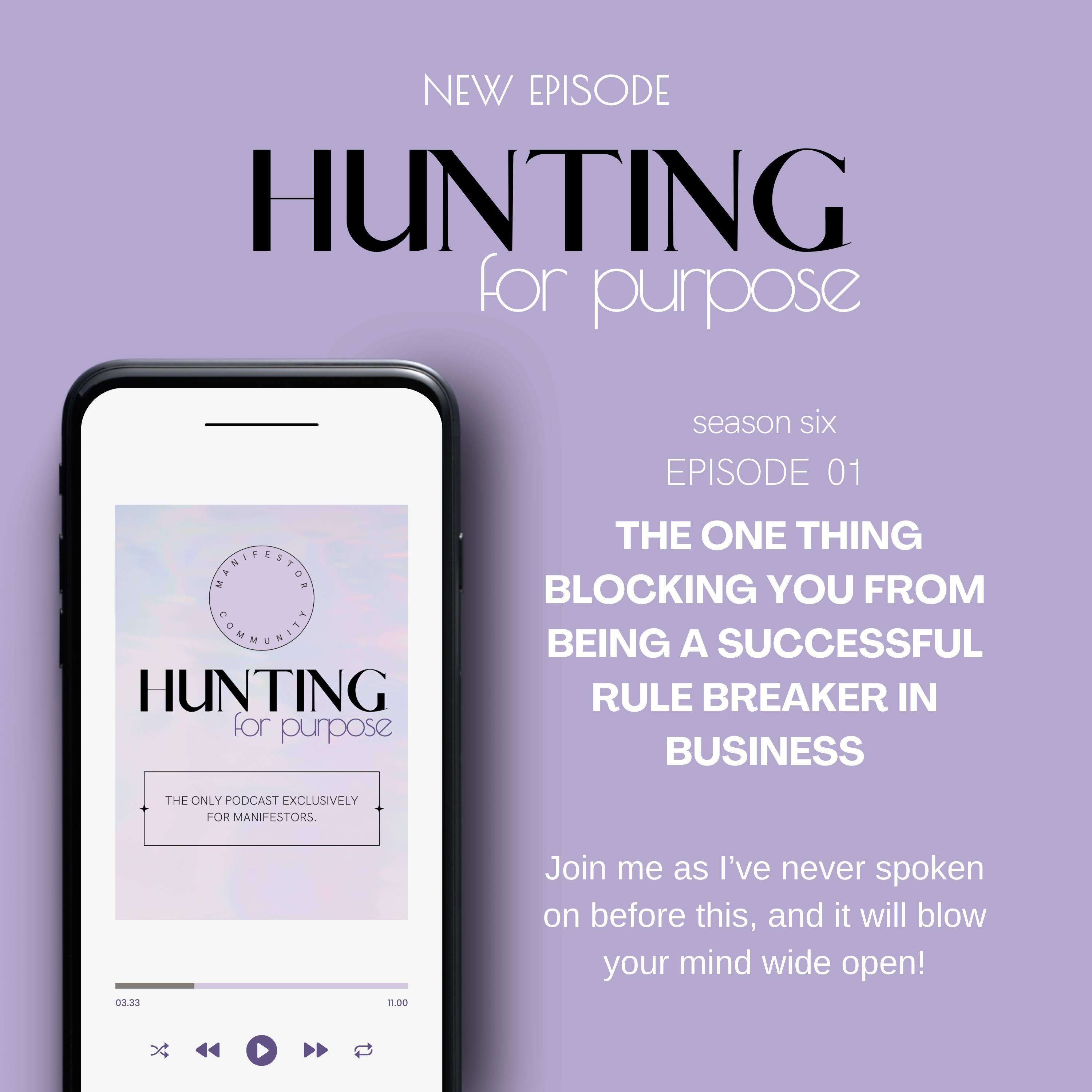 #198 The One Thing Blocking You From Being A Successful Rule Breaker In Business