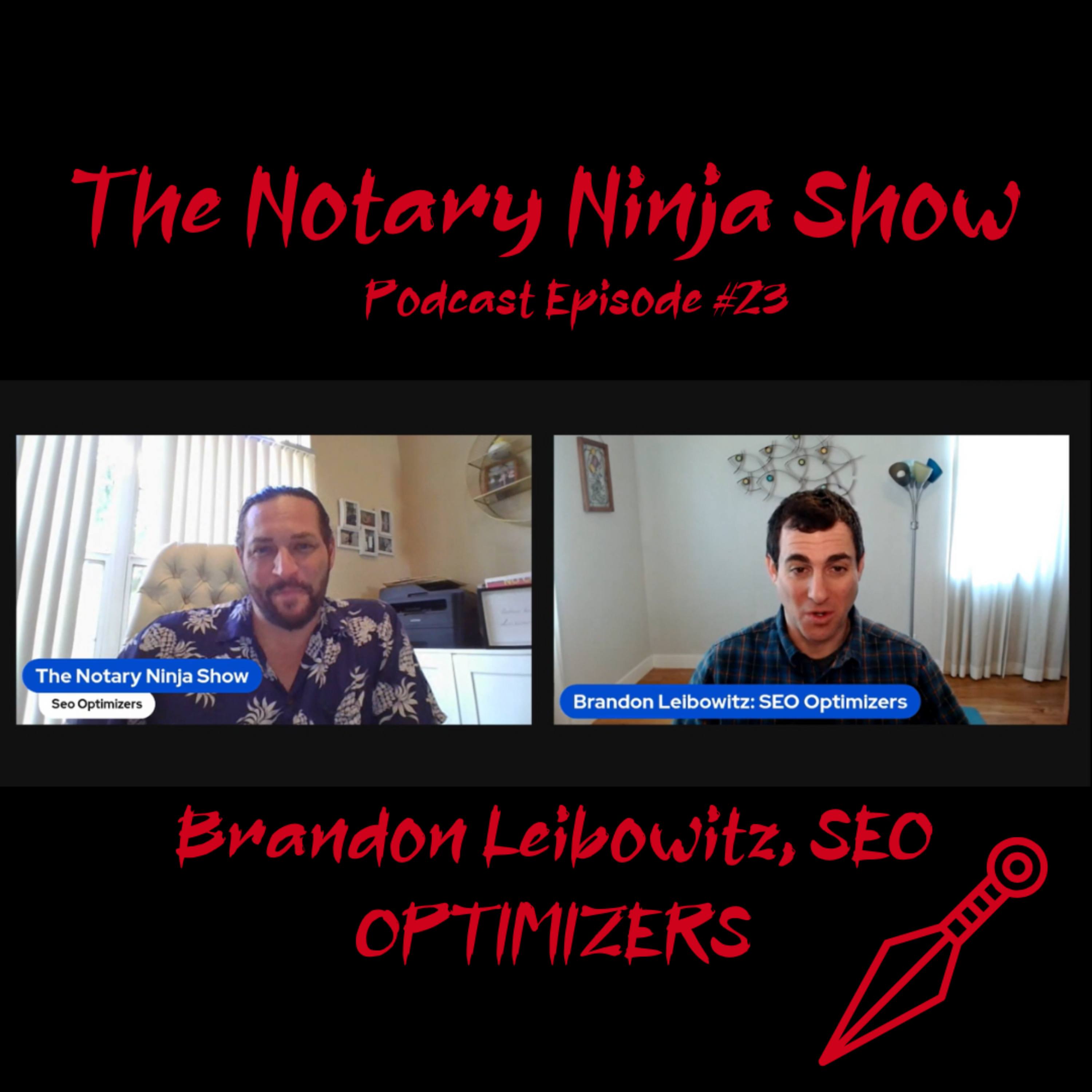 Episode #23: SEO Optimizers With Brandon Leibowitz episode artwork