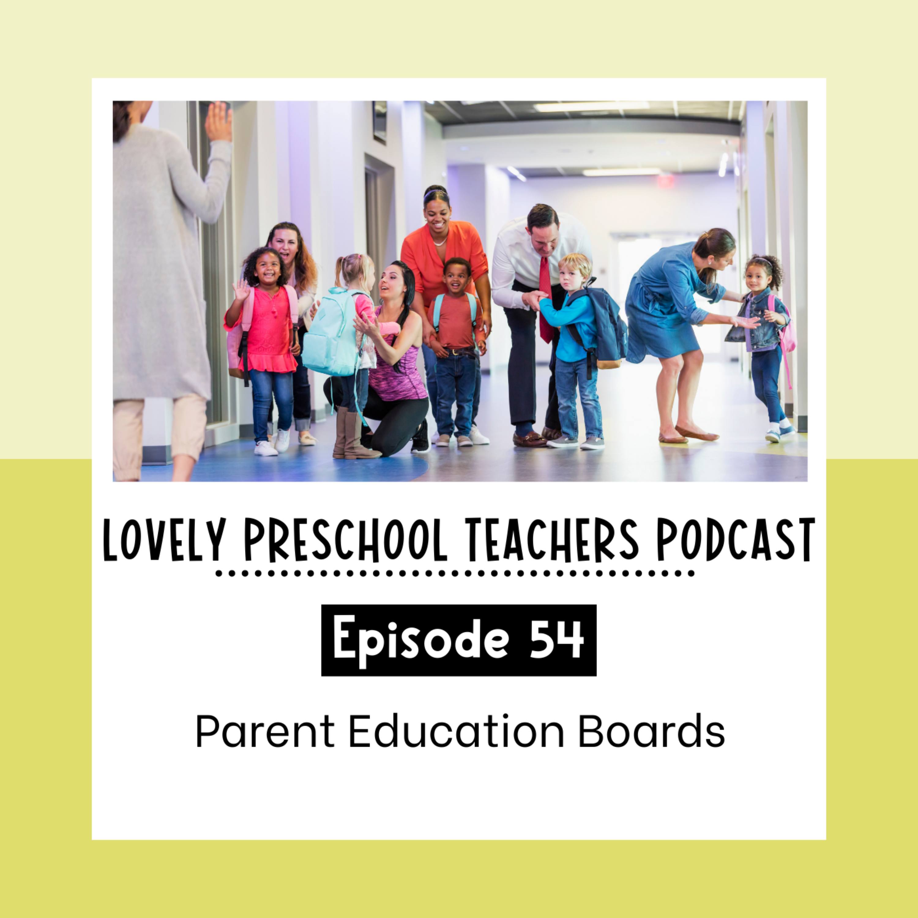 Play Parent Education Boards