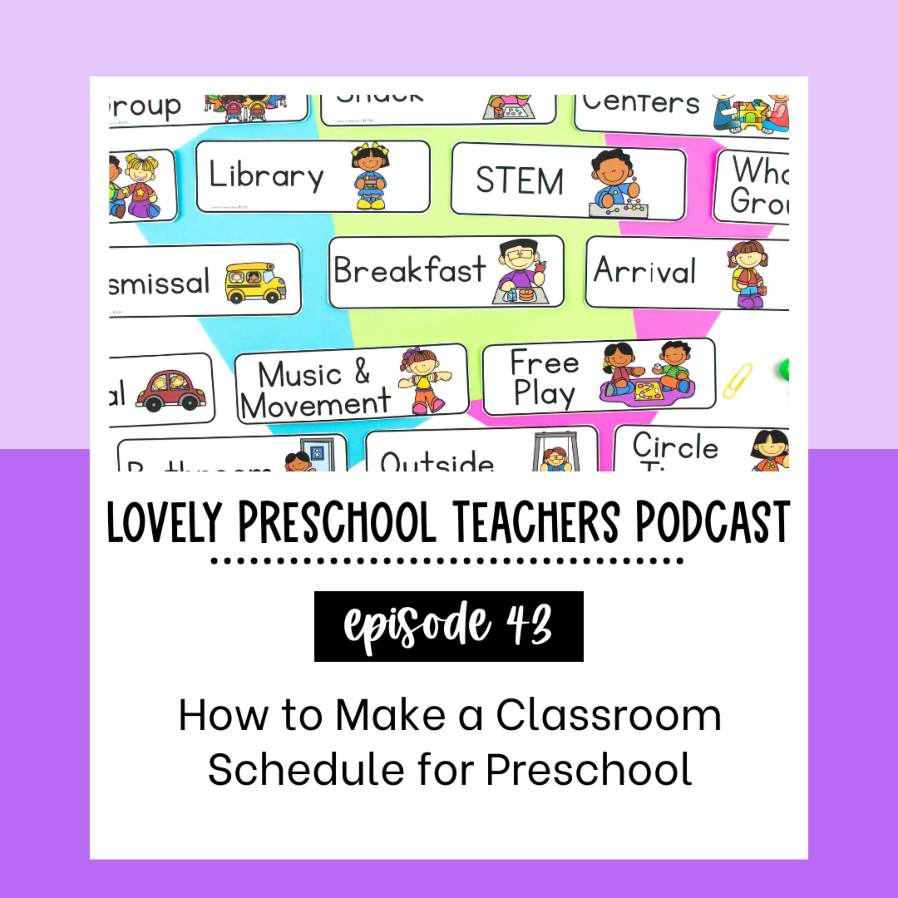 How to Make a Classroom Schedule for Preschool episode artwork
