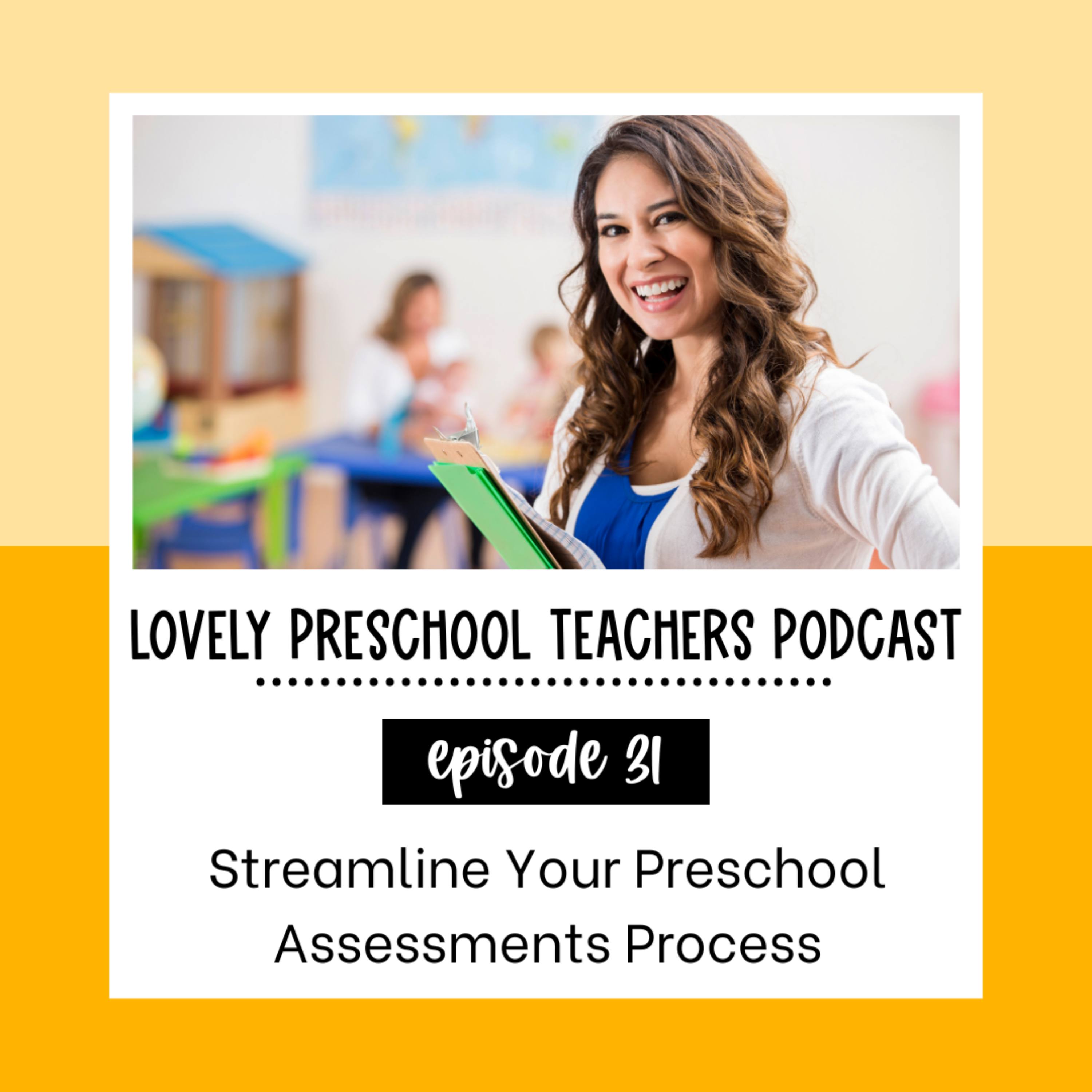 Streamline Your Preschool Assessments Process episode artwork