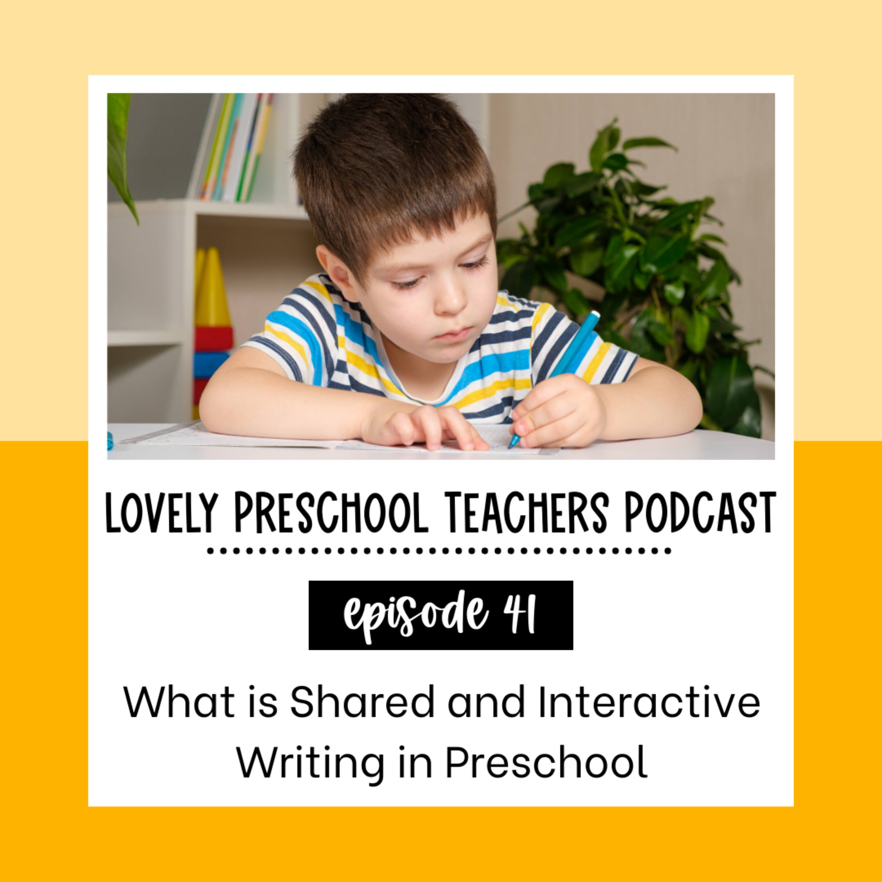 What is Shared and Interactive Writing in Preschool? episode artwork