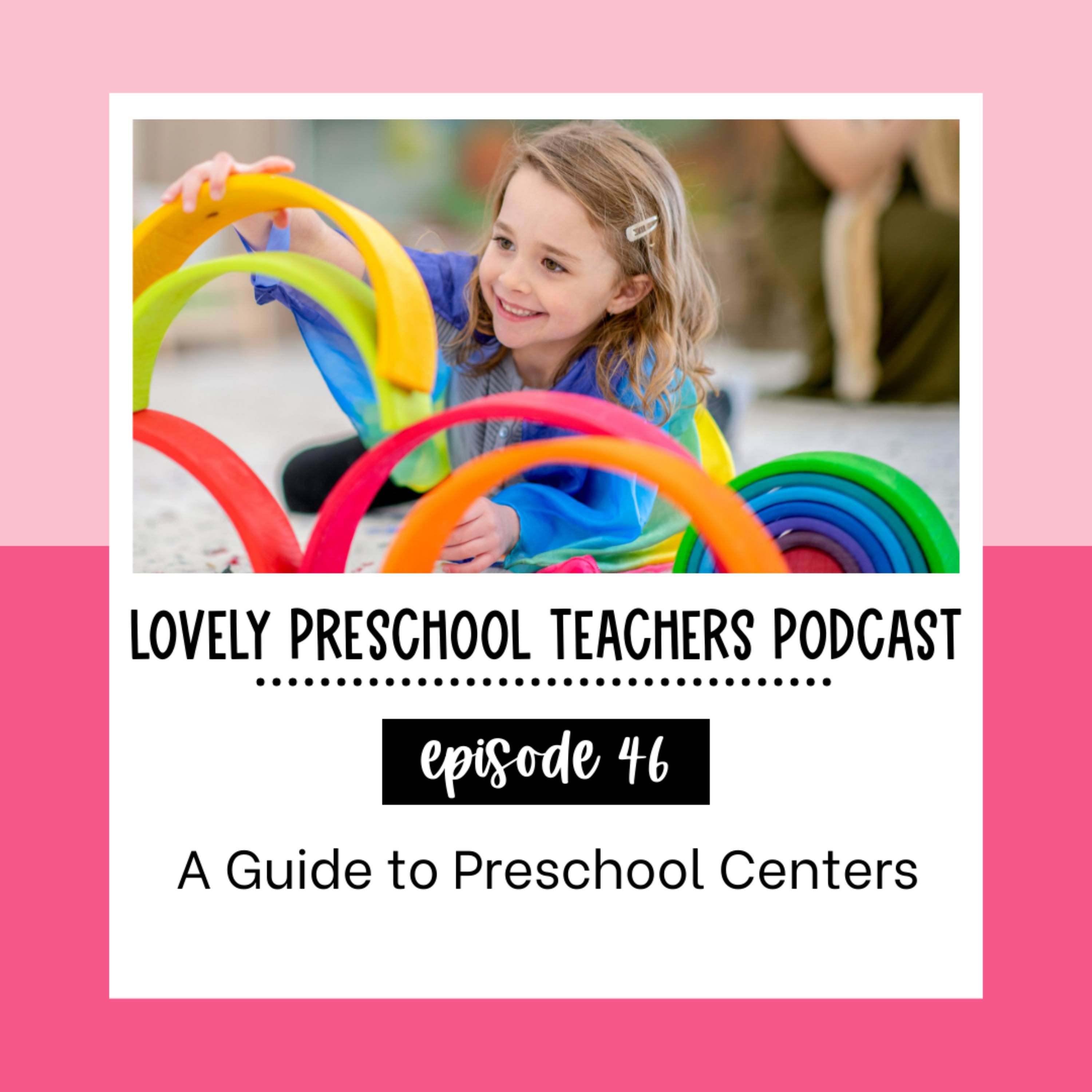 A Guide to Preschool Centers episode artwork