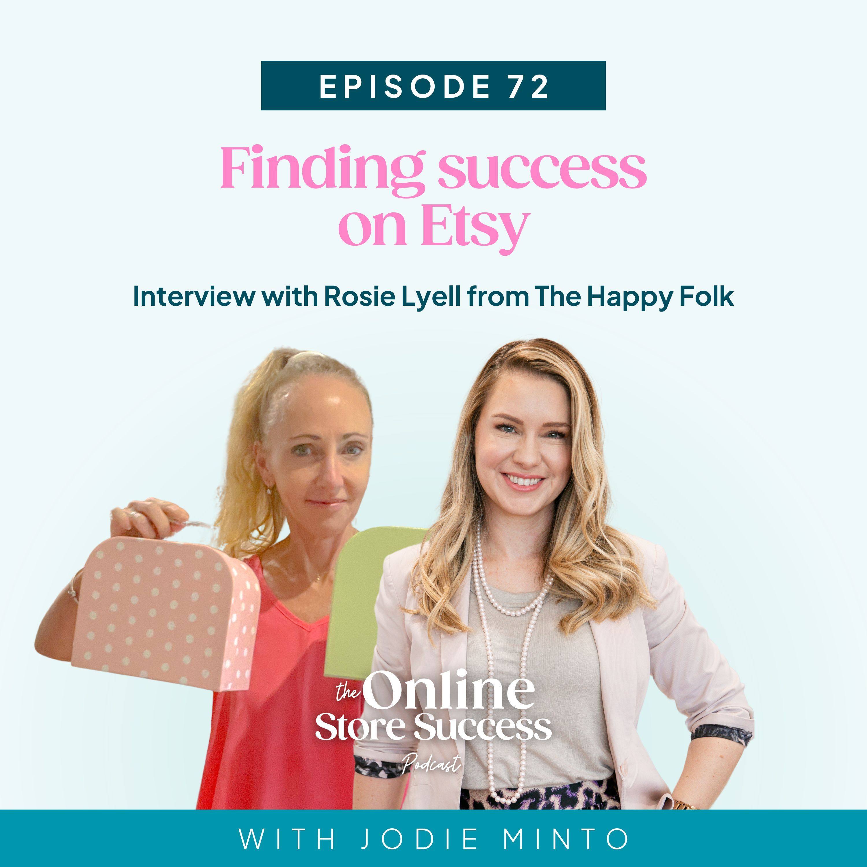 72.  Finding success on Etsy, with Rosie Lyell from The Happy Folk episode artwork