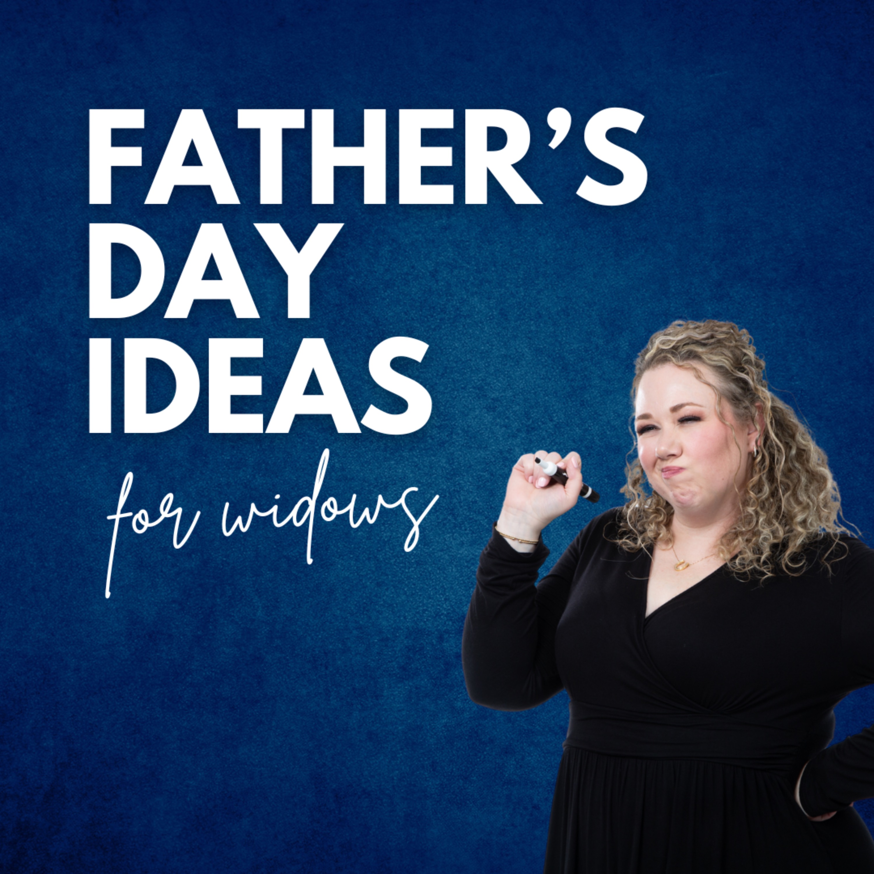 BW 101: Navigating Father’s Day as a Widow: Tips, Ideas, and Finding Hope episode artwork