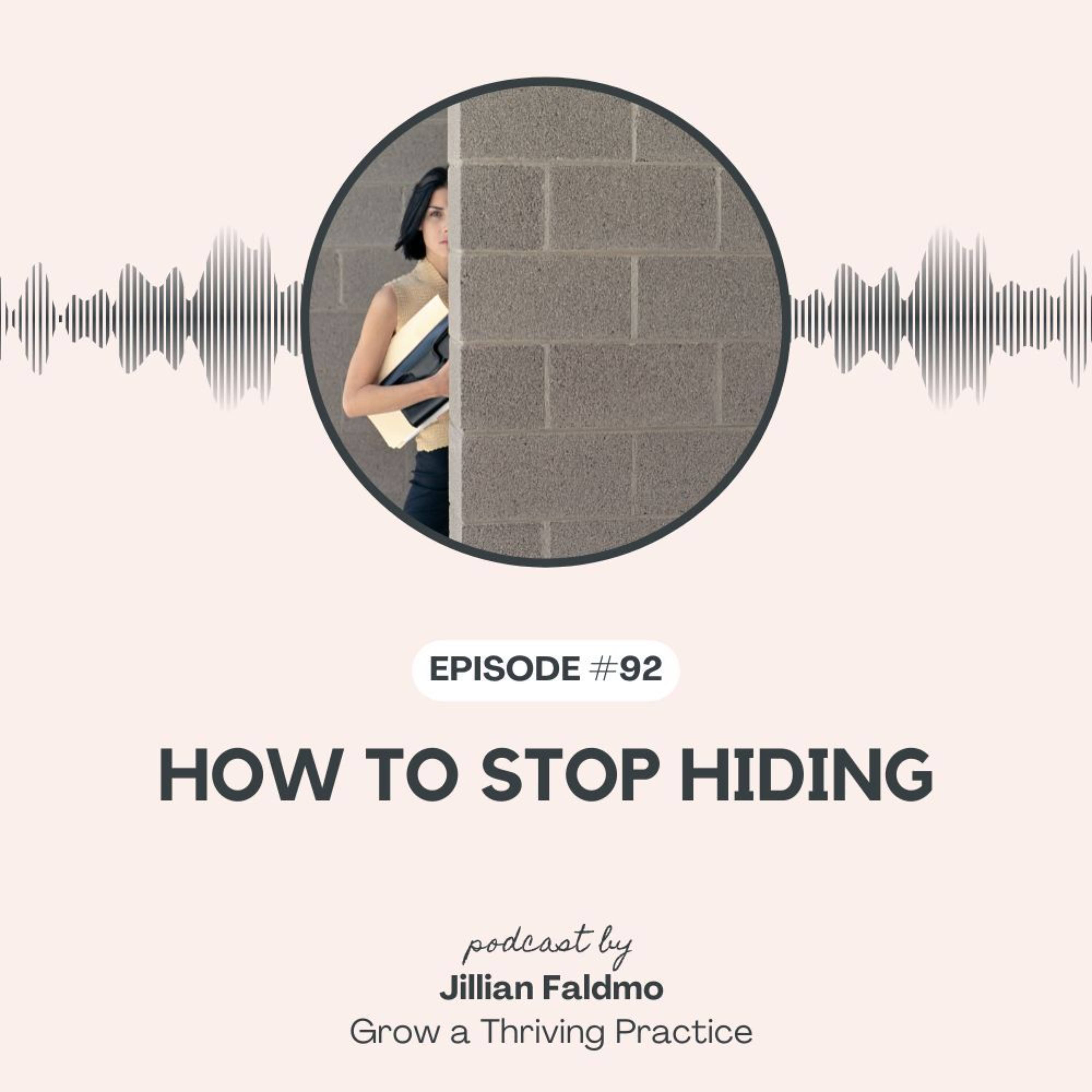 92. How to Stop Hiding episode artwork