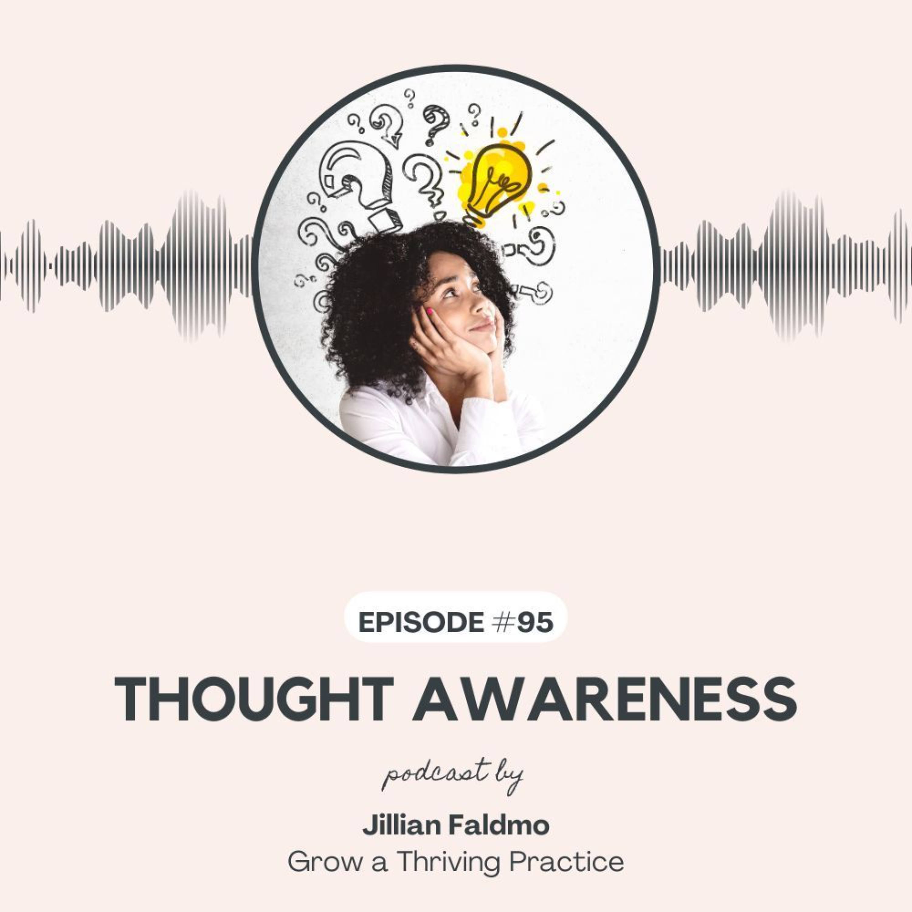 95. Thought Awareness episode artwork