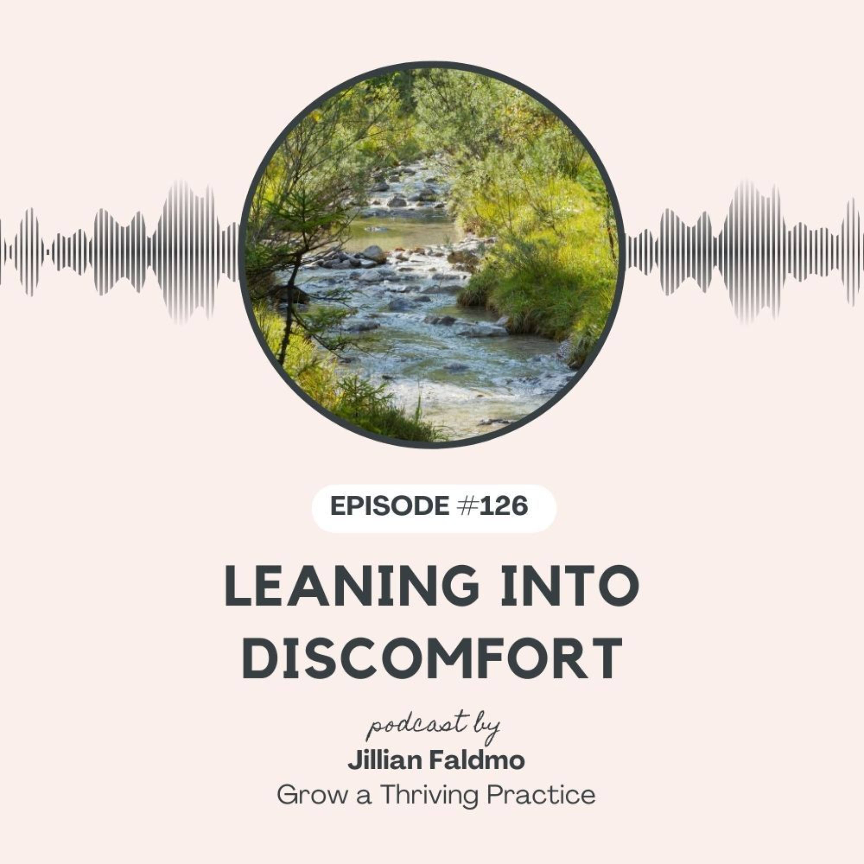 126. Leaning Into Discomfort episode artwork