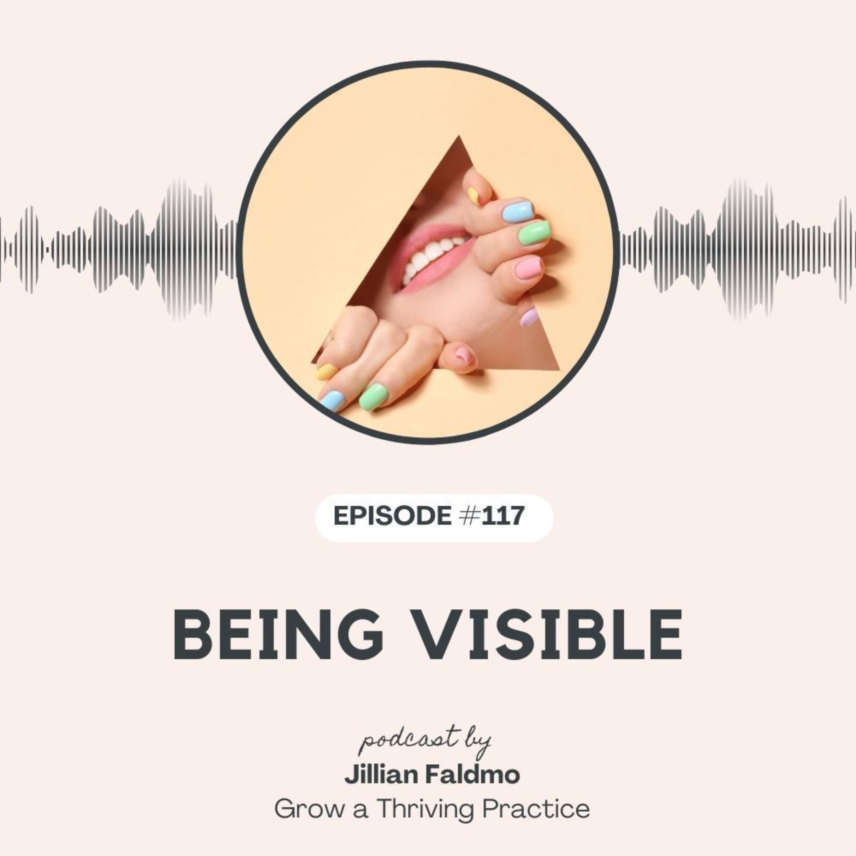 117. Being Visible episode artwork