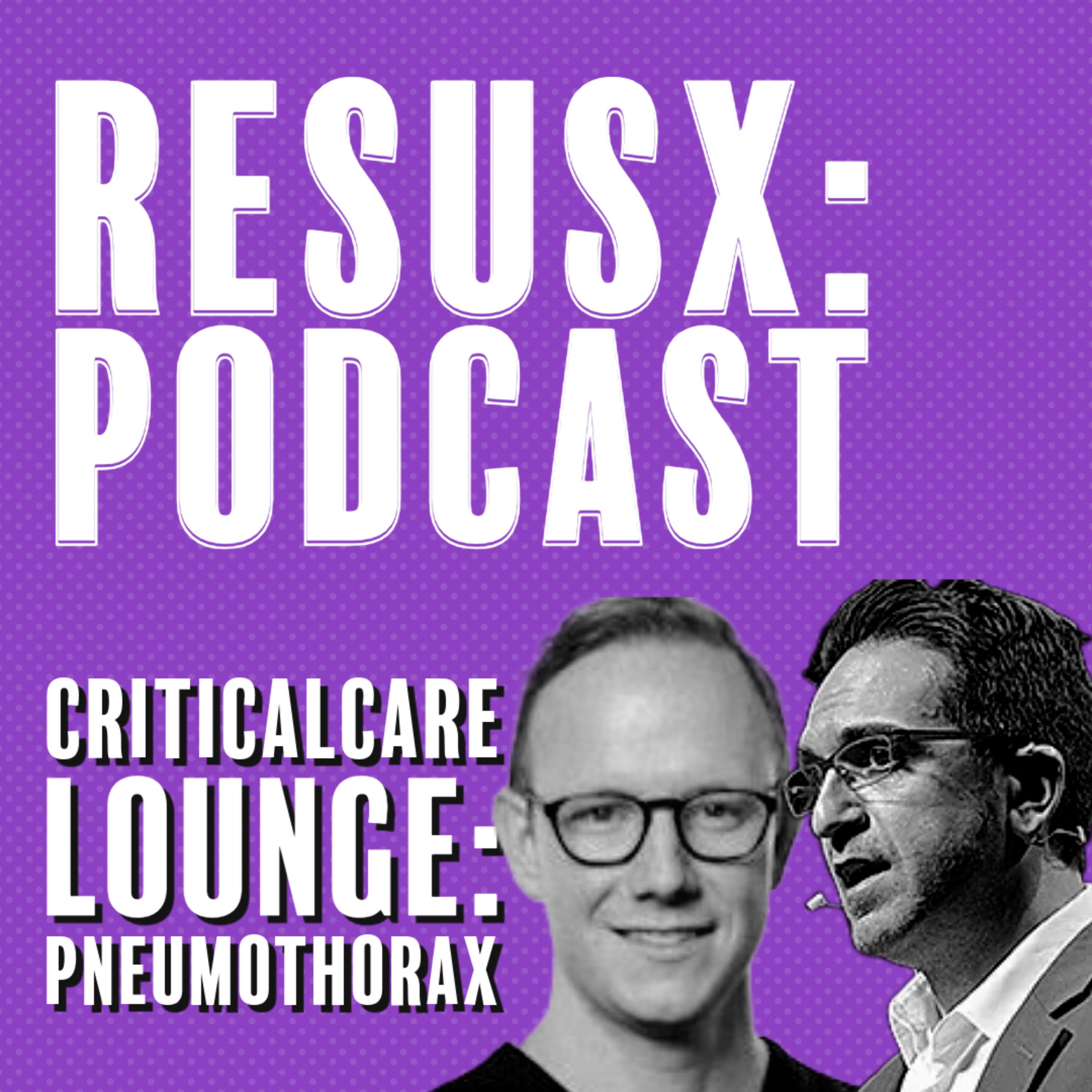 CriticalCare Lounge: Pneumothorax