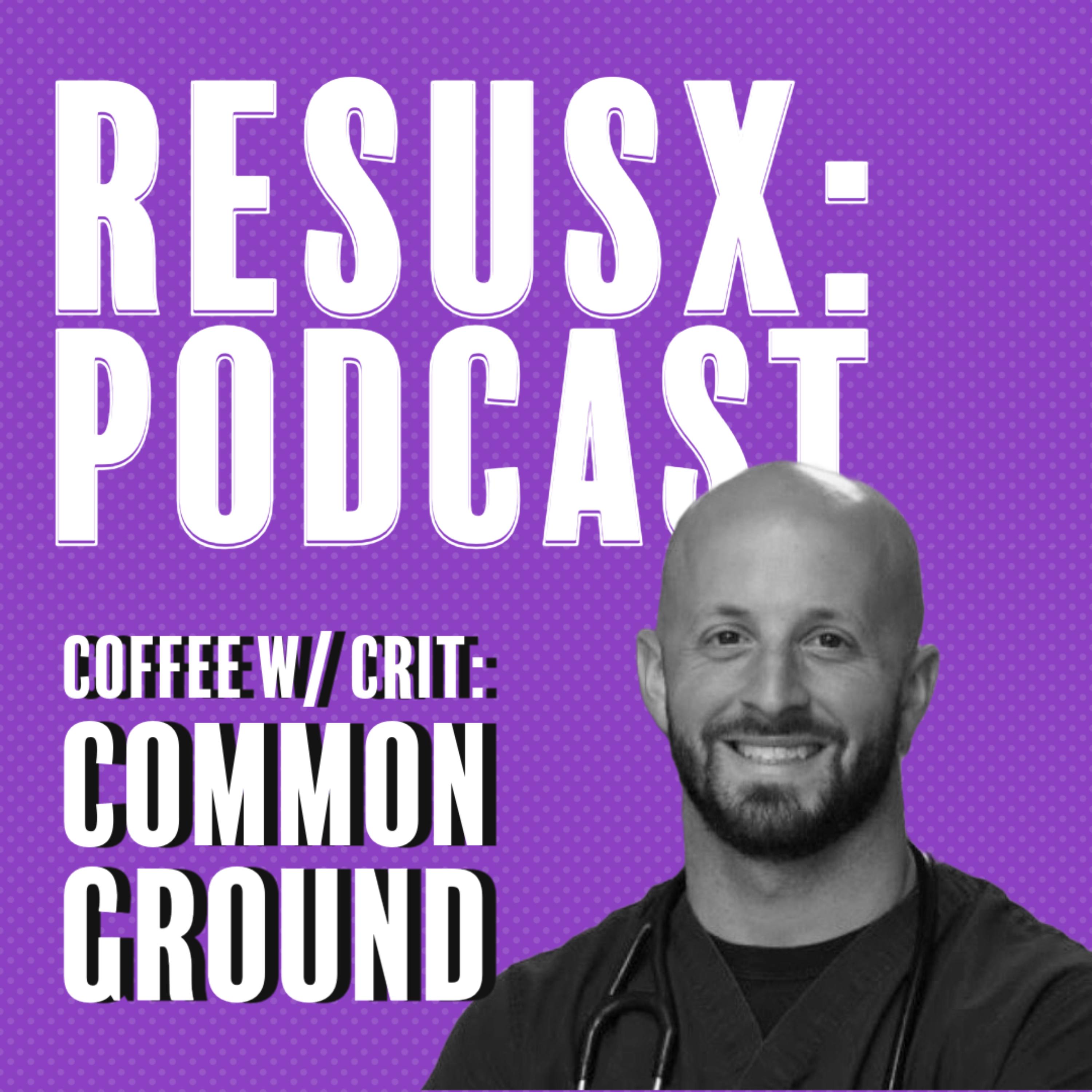 Coffee w/ Crit: Common Ground