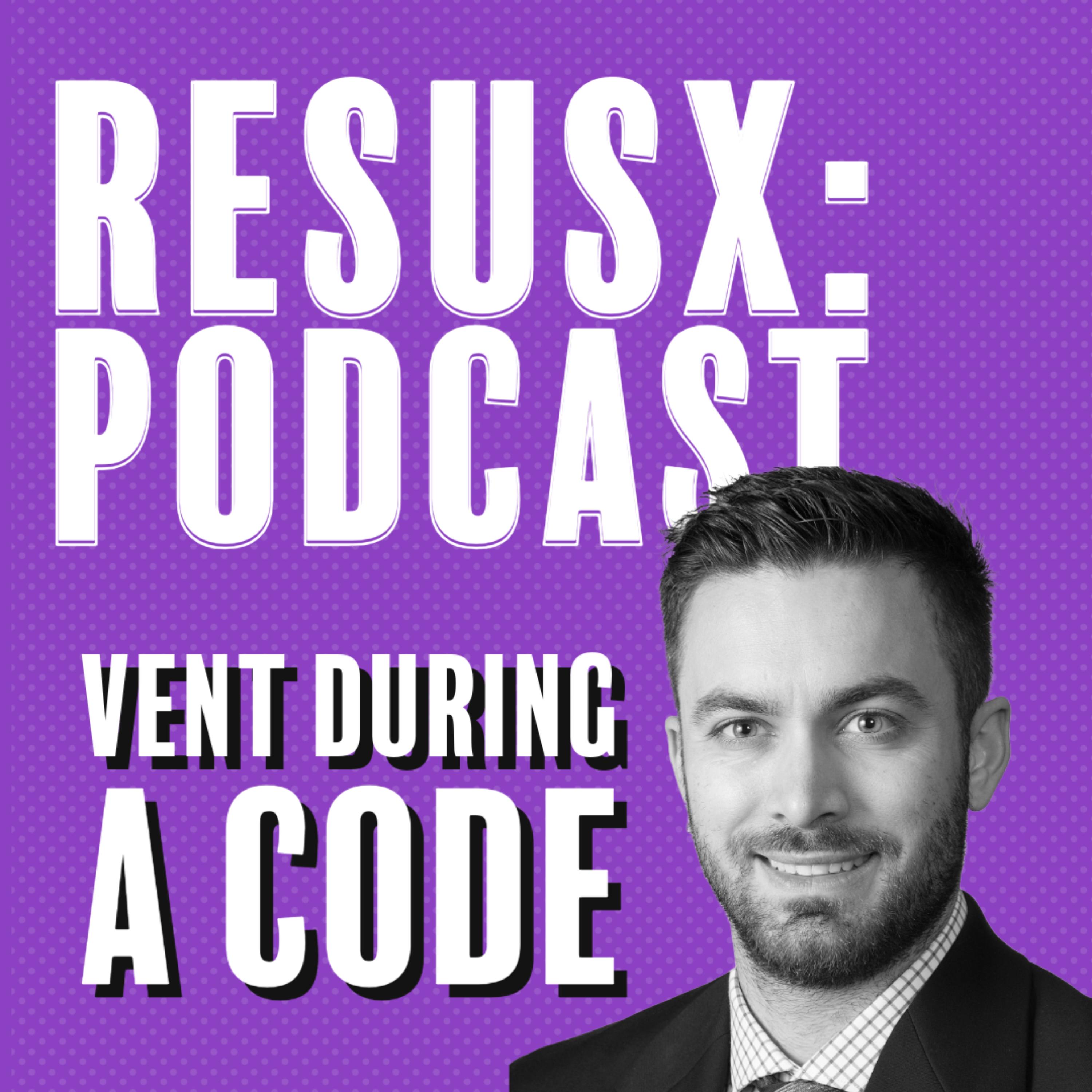 Vent During a Code