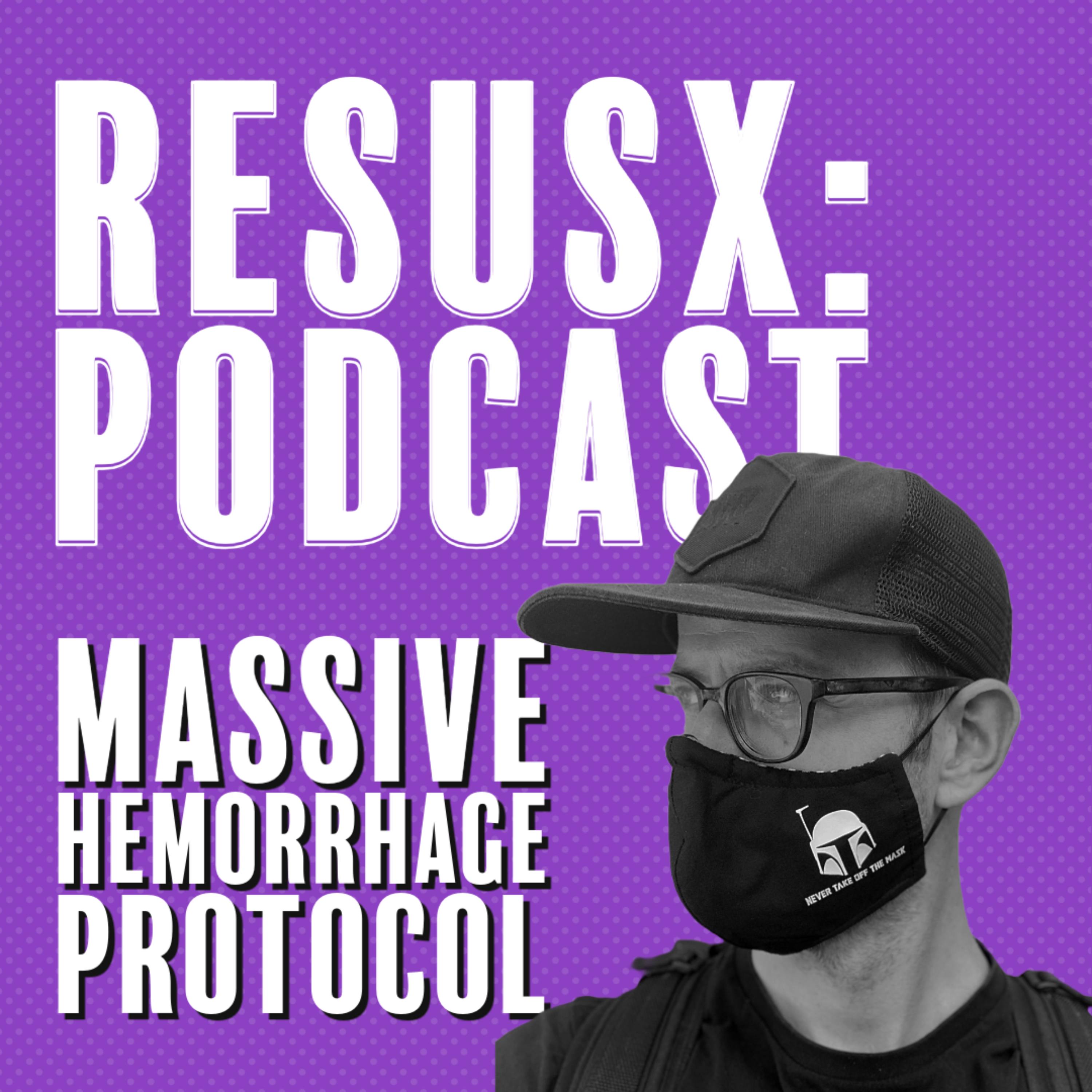 Massive Hemorrhage Protocol
