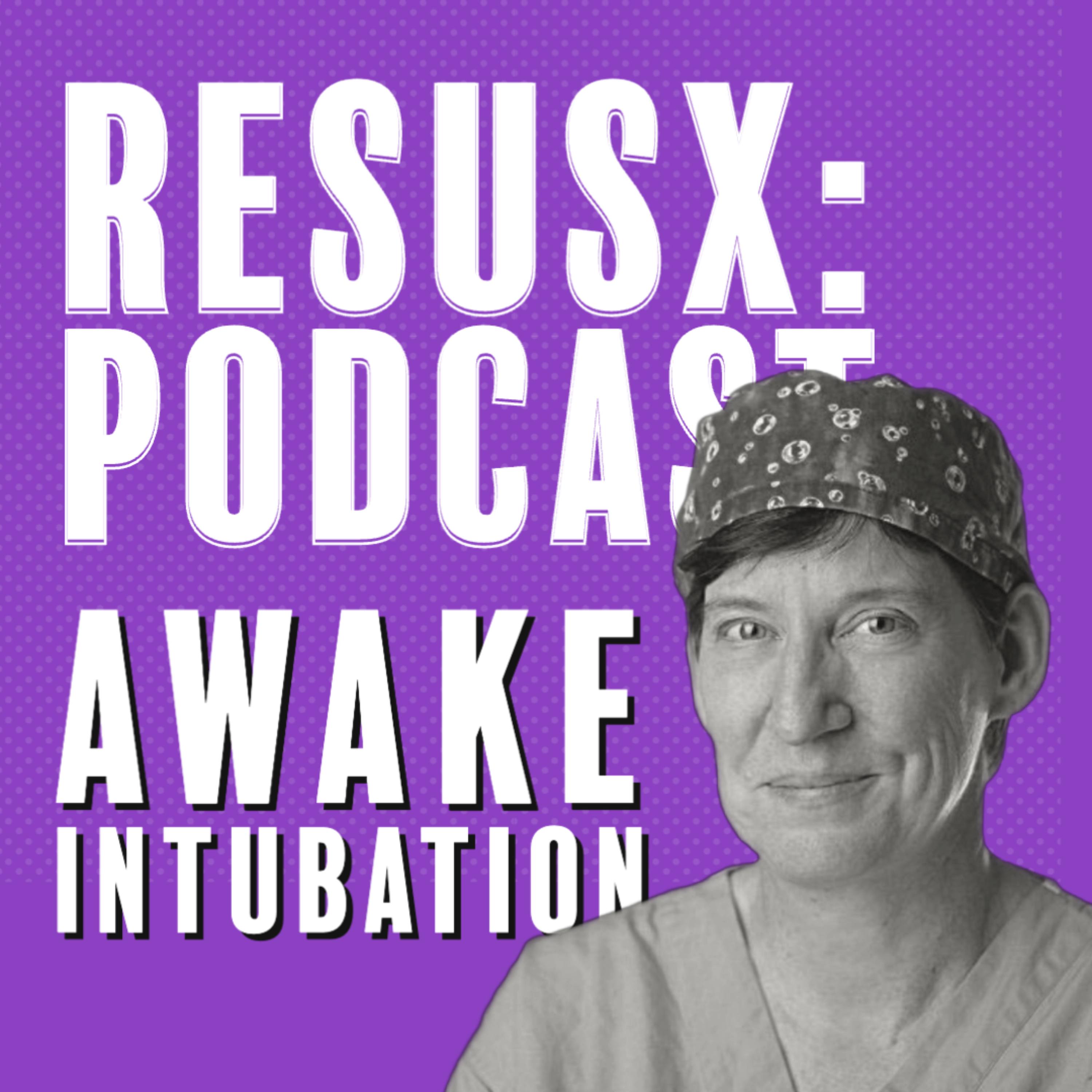 Awake Intubation