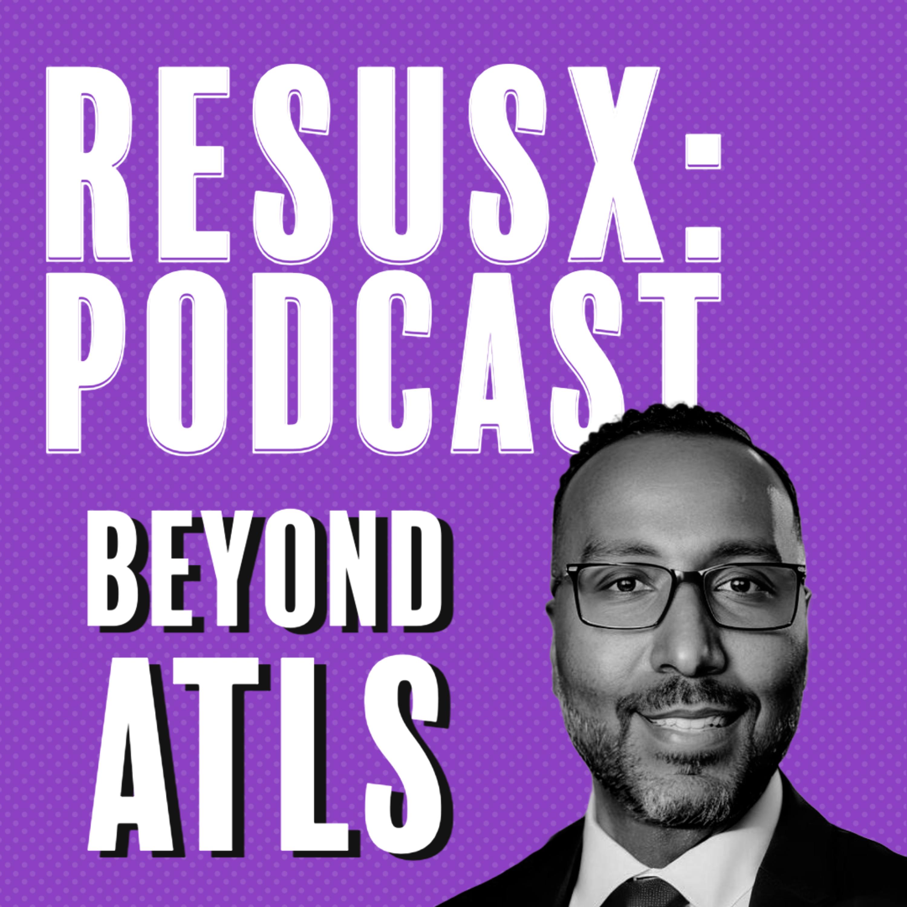 Beyond ATLS