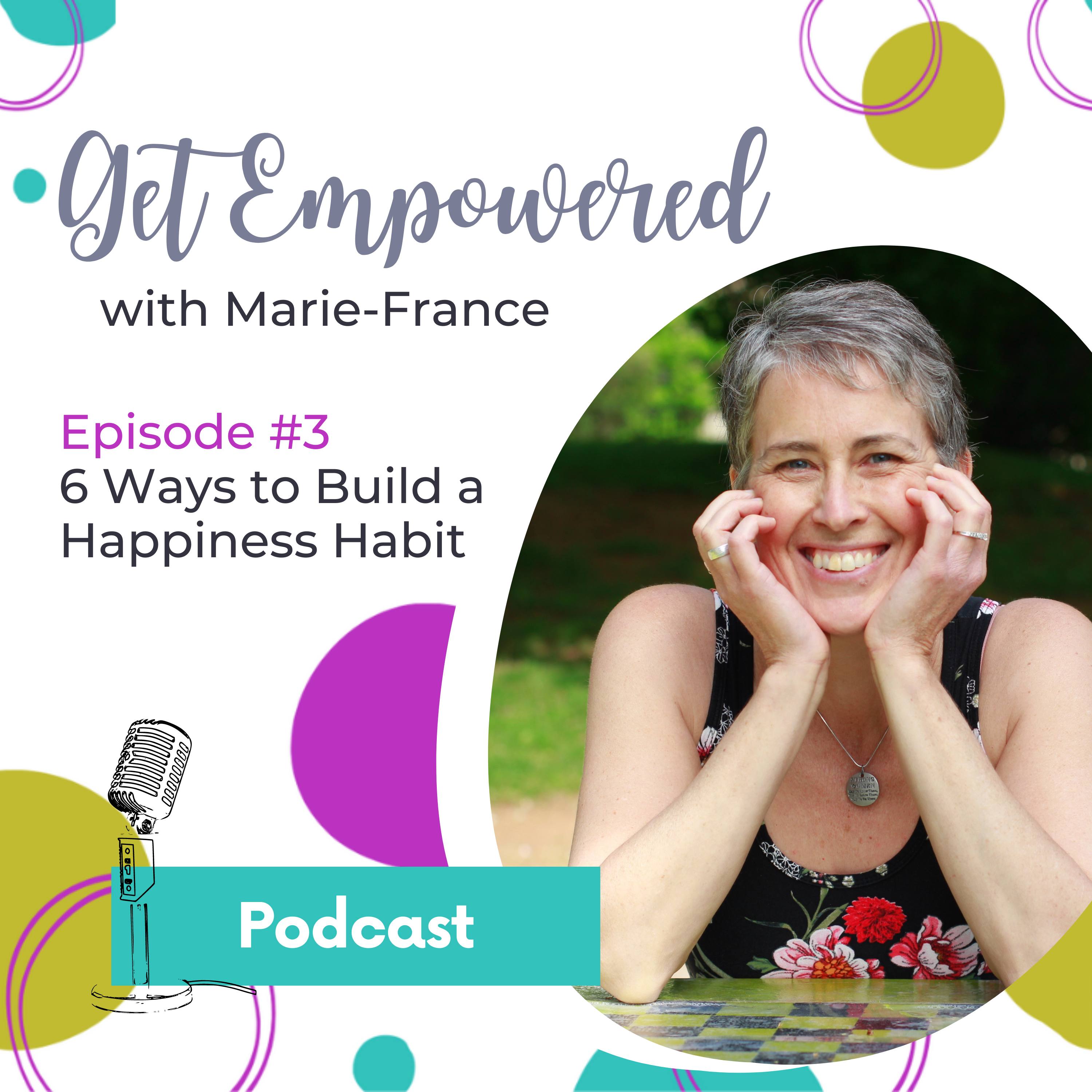 6 Ways to Build a Happiness Habit episode artwork