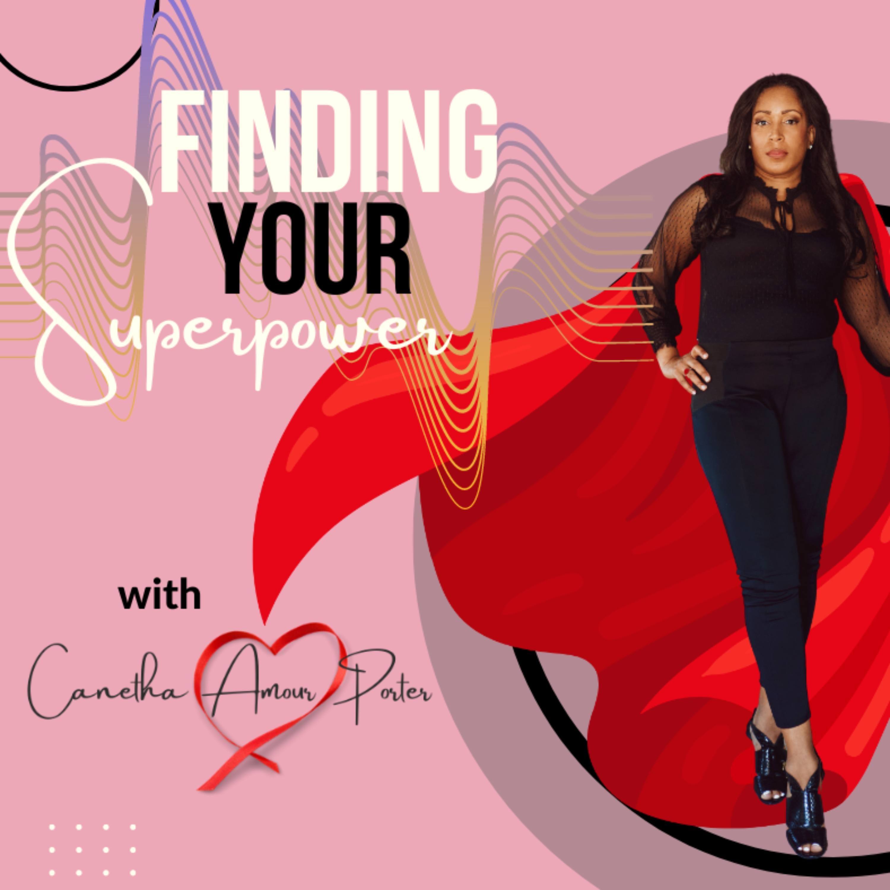 Finding Your Superpower