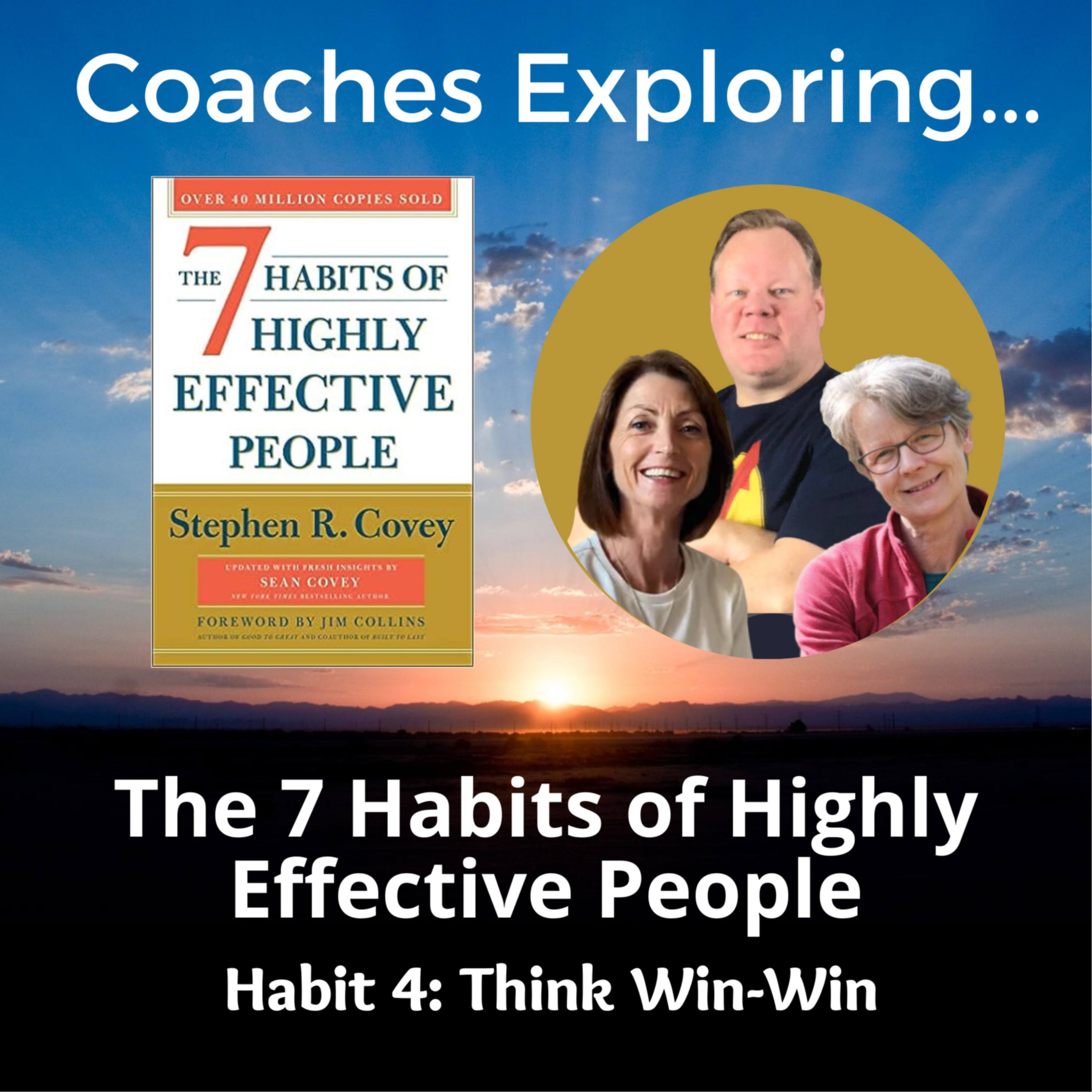 7 Habits- Habit 4 Think Win-Win episode artwork
