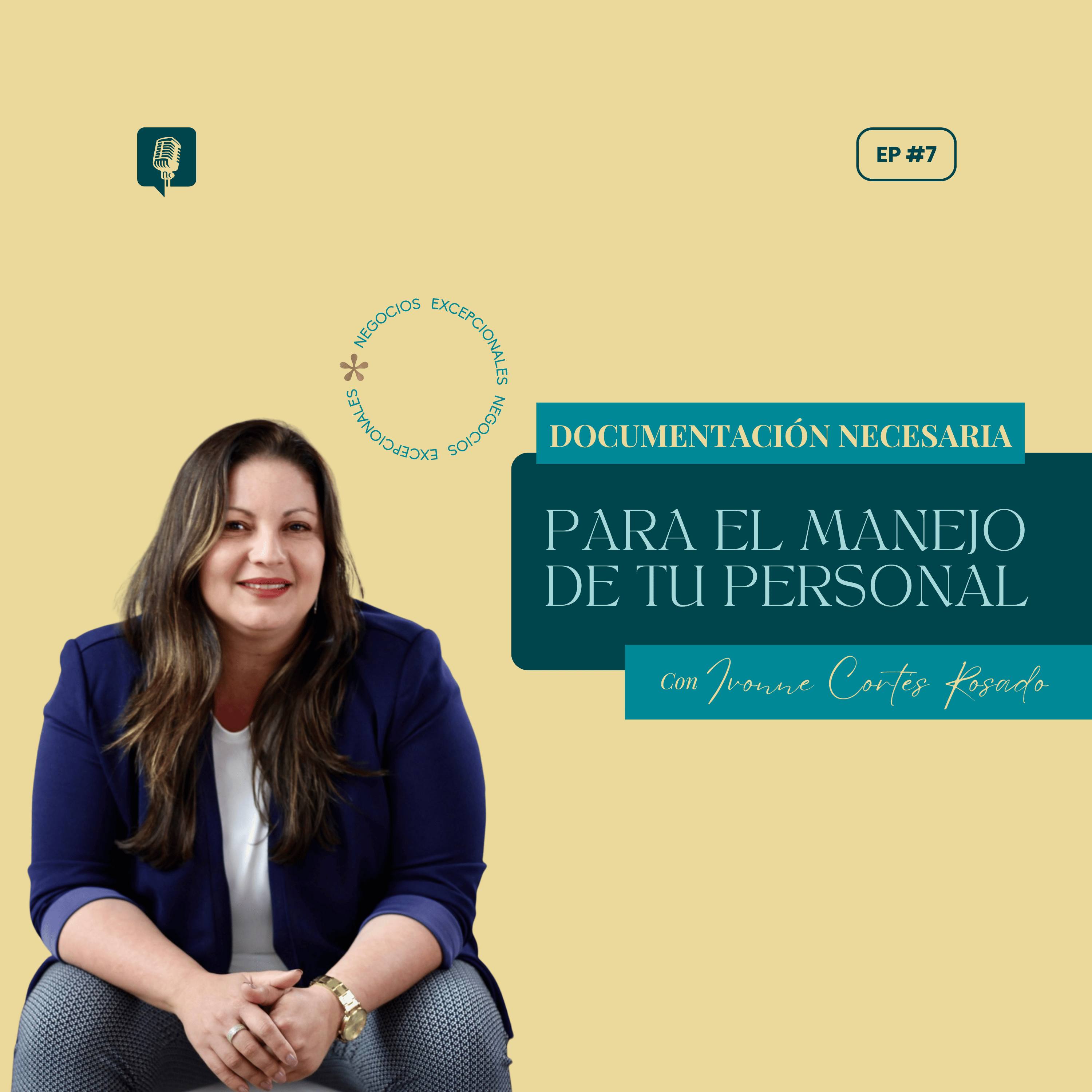 Episodio 7: Documentación necesaria para el manejo de tu personal episode artwork