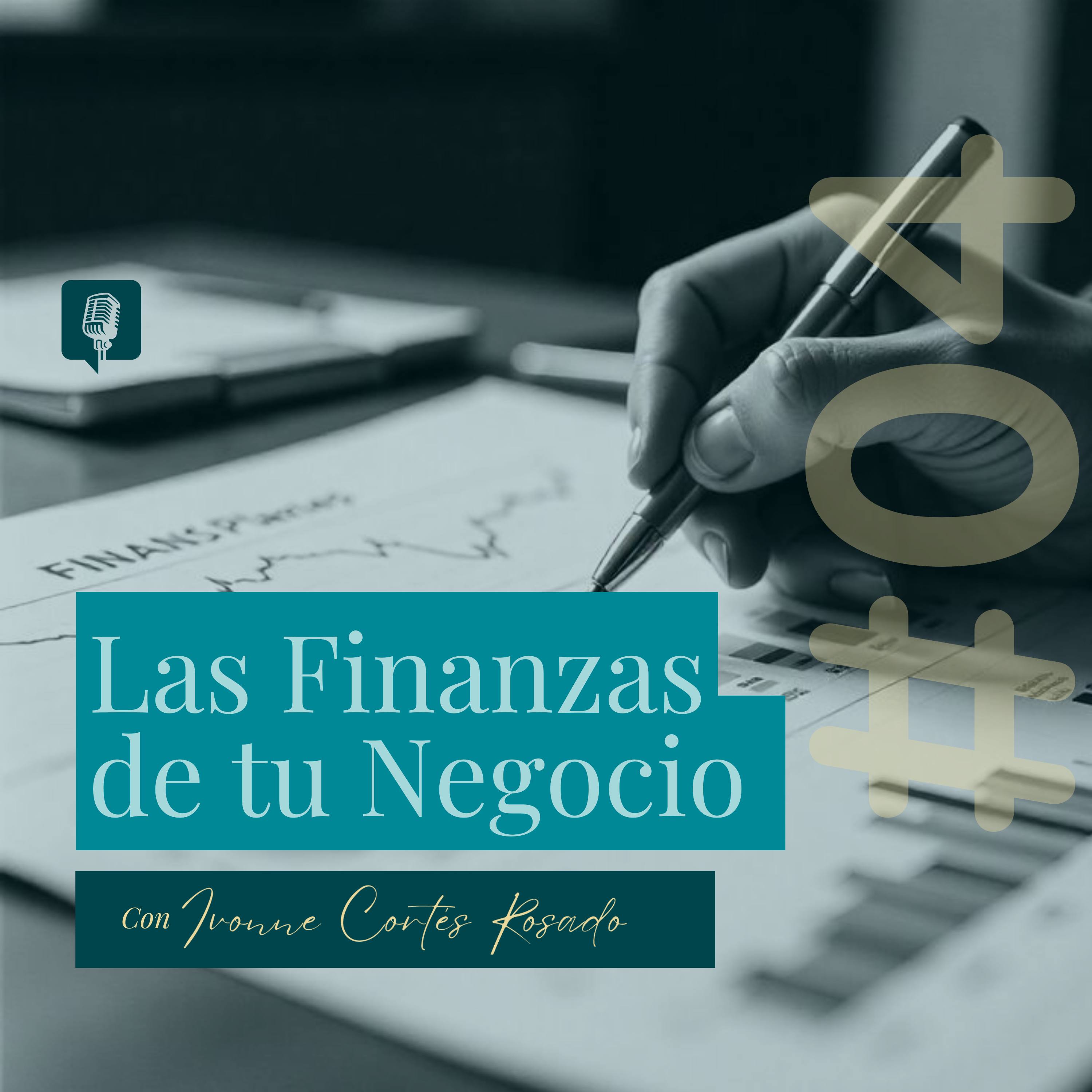 Episodio 4. Las finanzas de tu negocio episode artwork