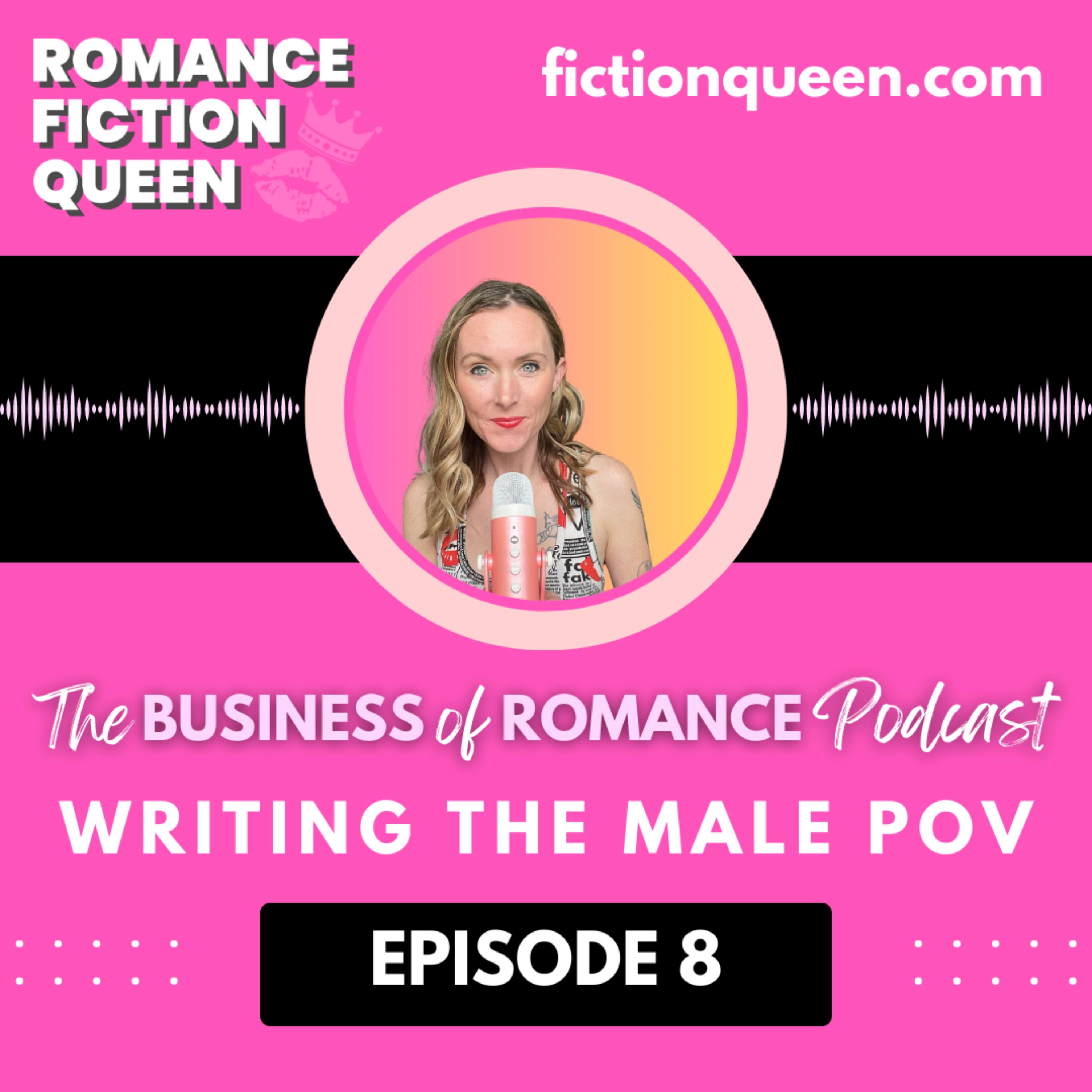 Ep 8 - Writing the Male POV