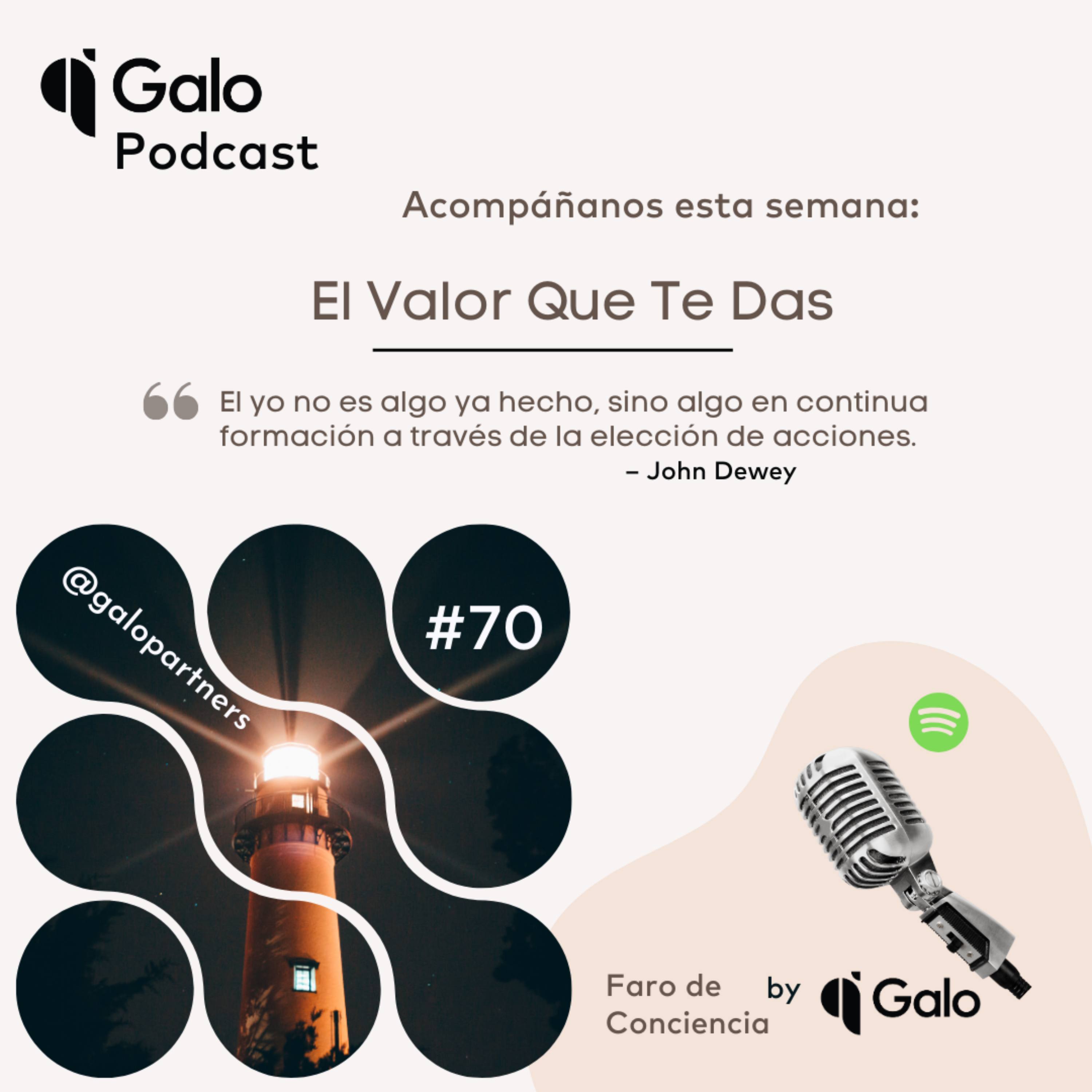 Episodio 70: El Valor Que Te Das