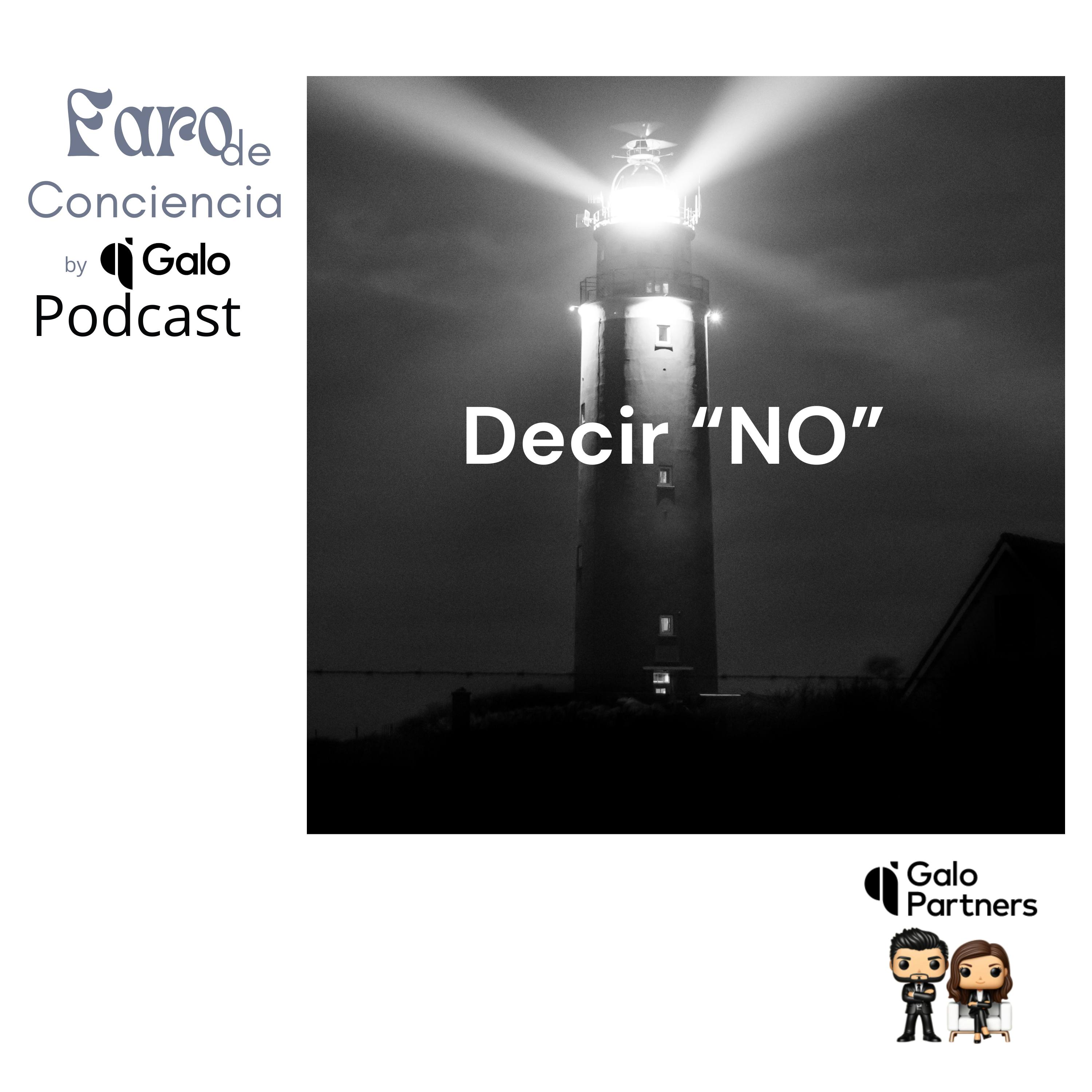 Episodio 45: Decir "NO"