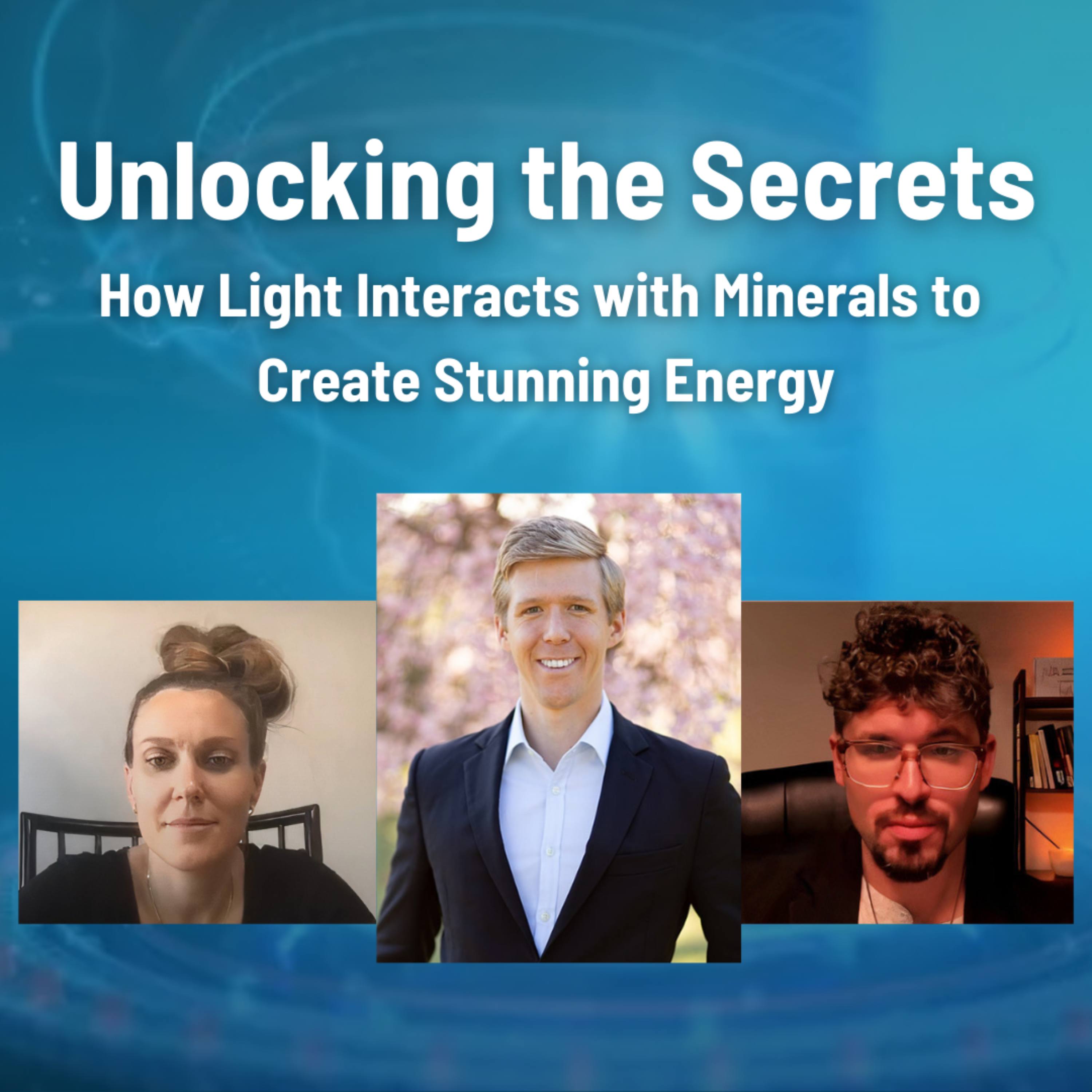 Unlocking the Secrets: "How Light Interacts with Minerals to Create Stunning Energy"