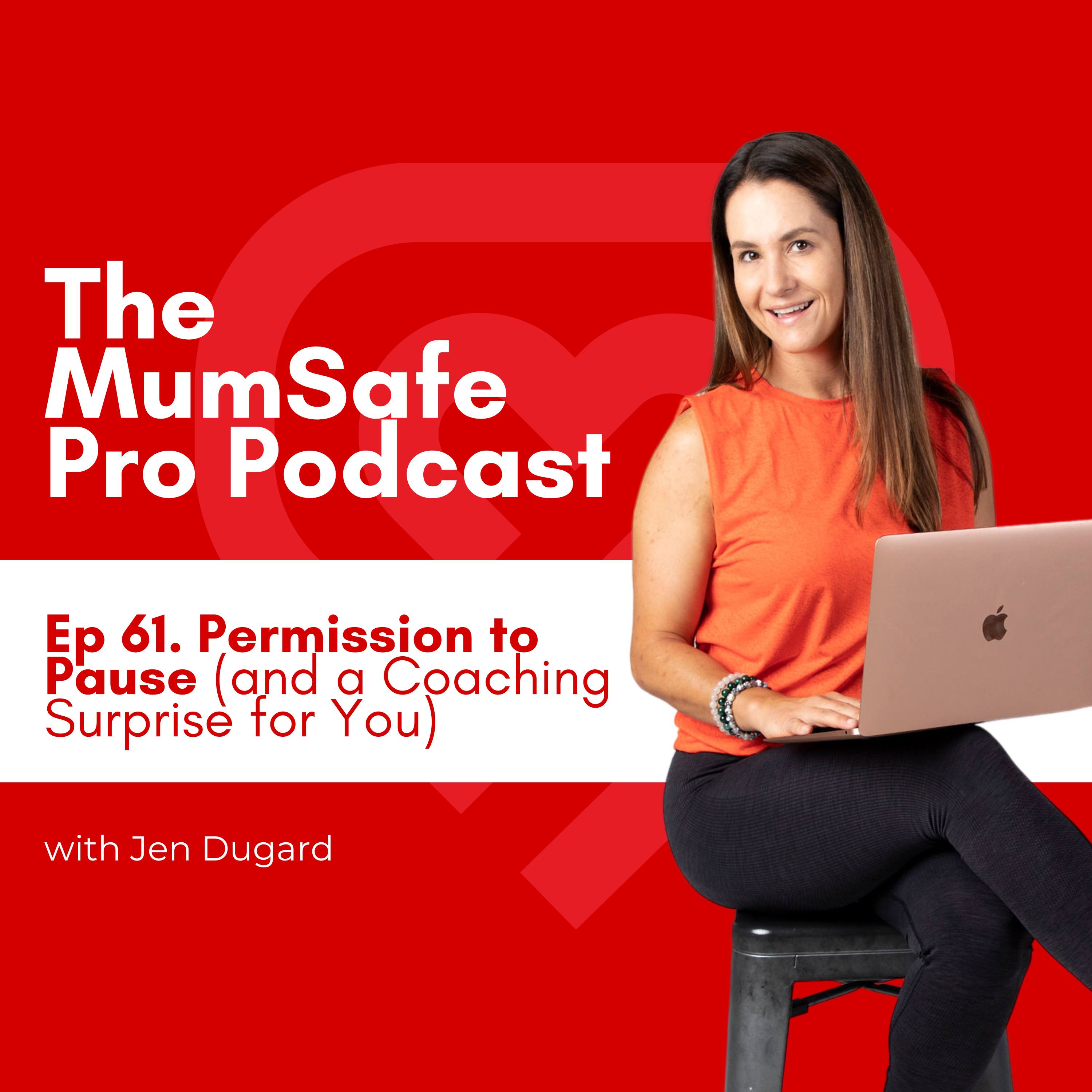 The MumSafe Pro Podcast