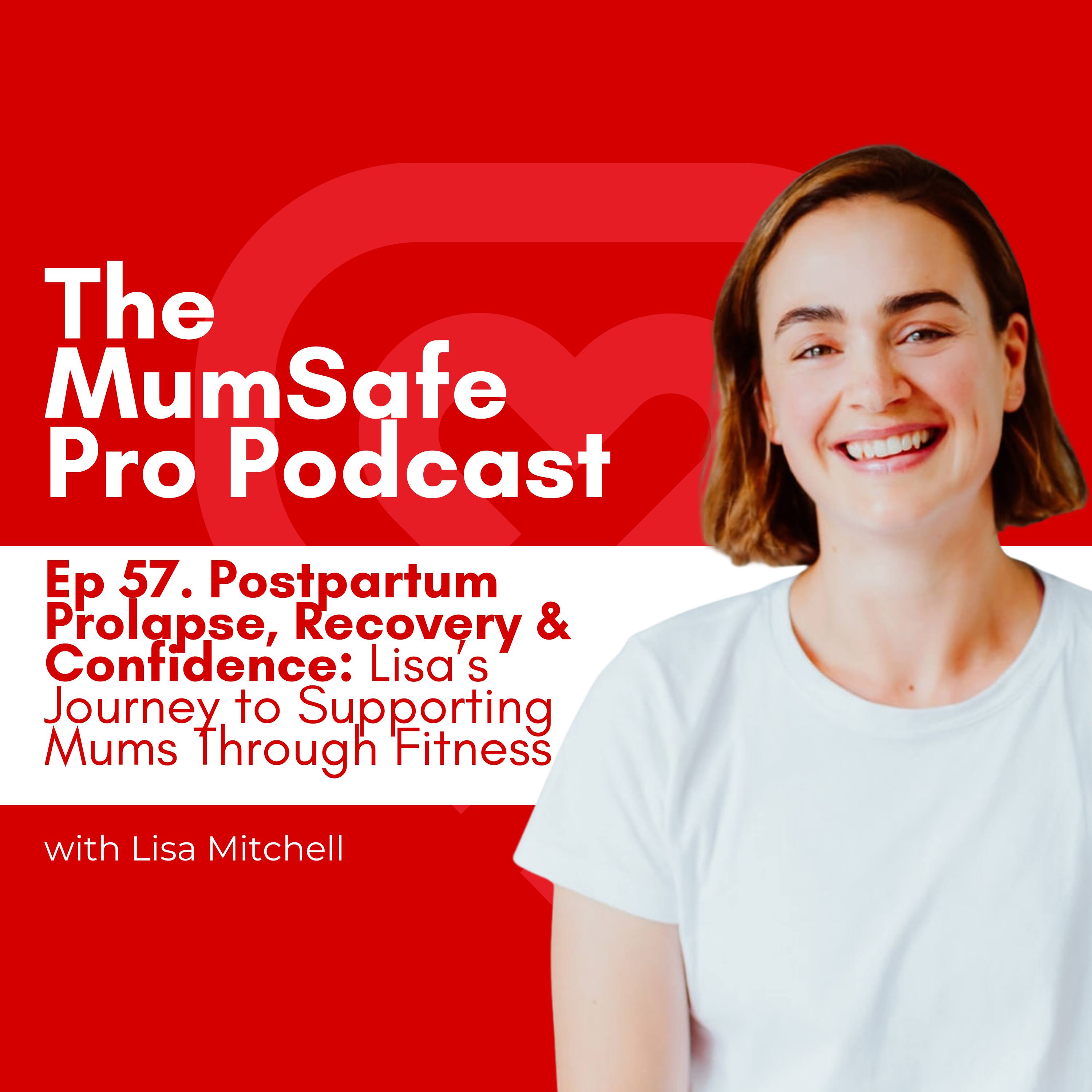 The MumSafe Pro Podcast