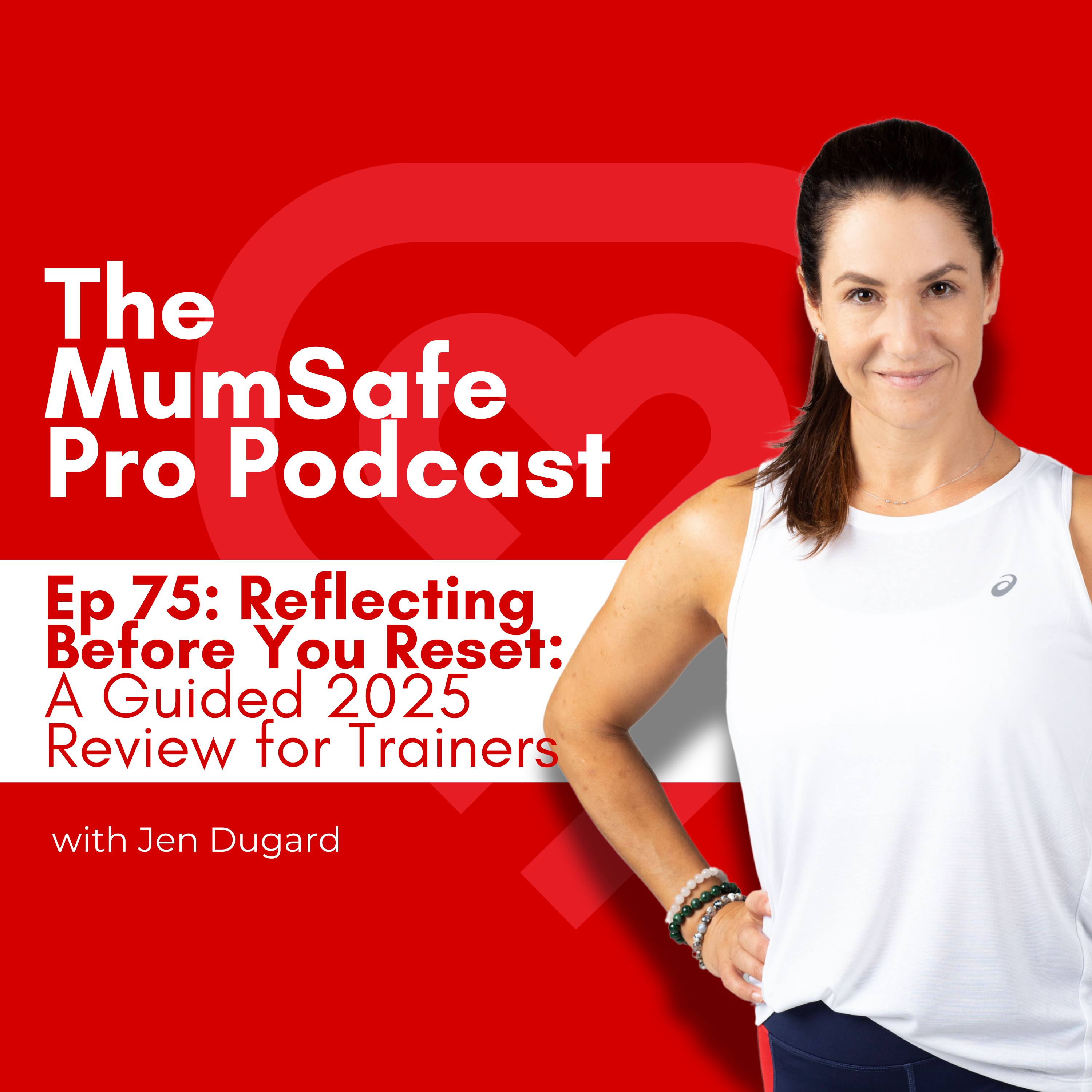 The MumSafe Pro Podcast