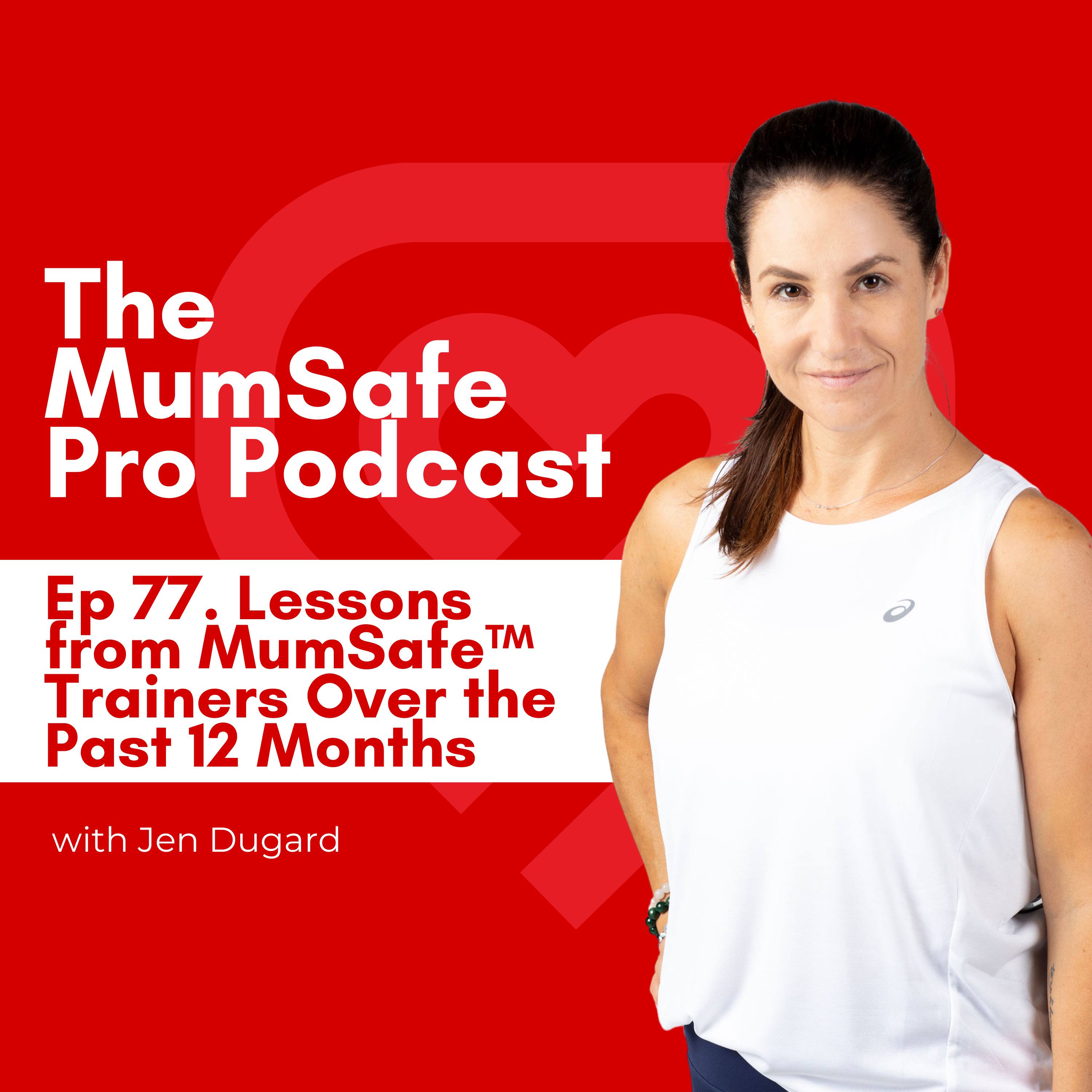 The MumSafe Pro Podcast