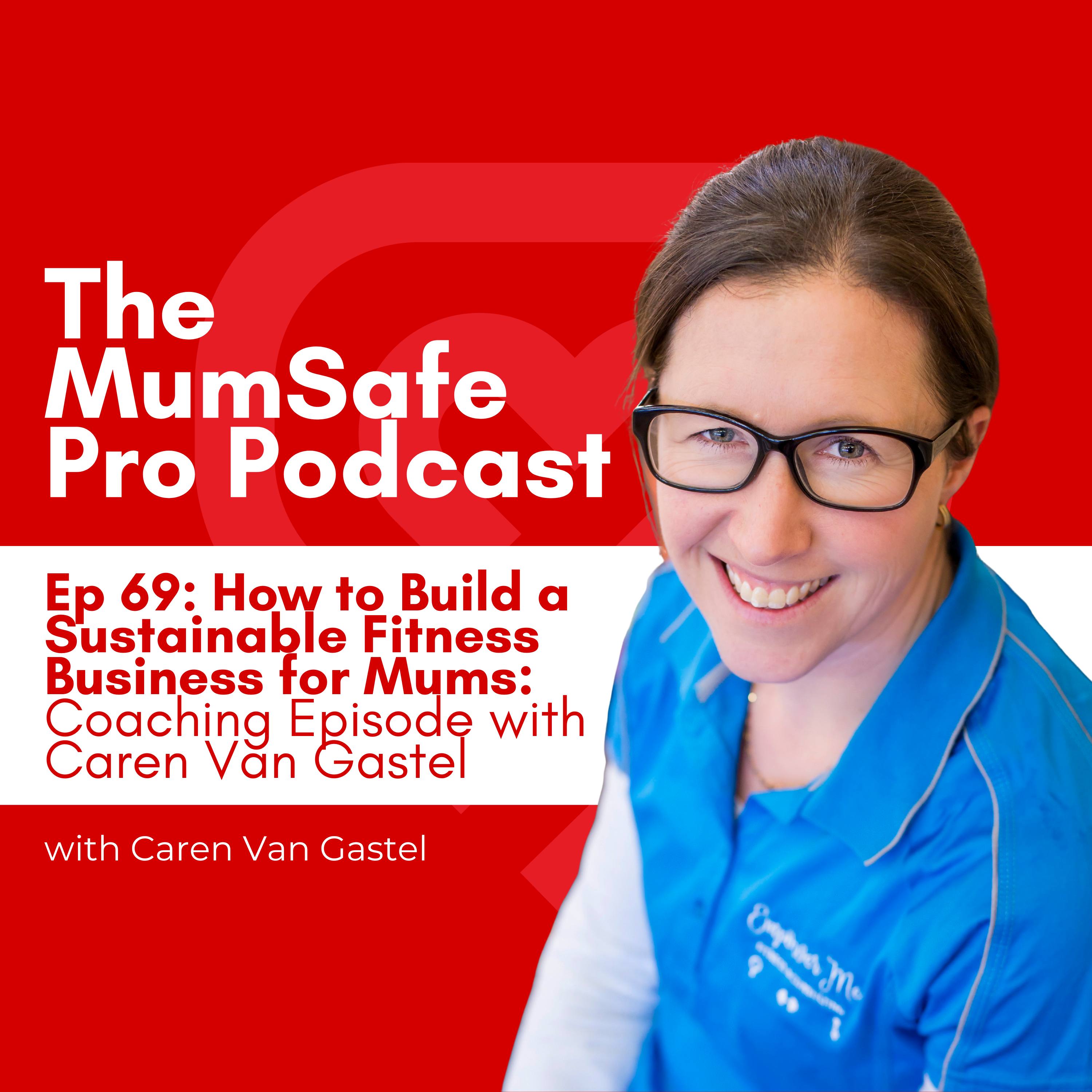 The MumSafe Pro Podcast