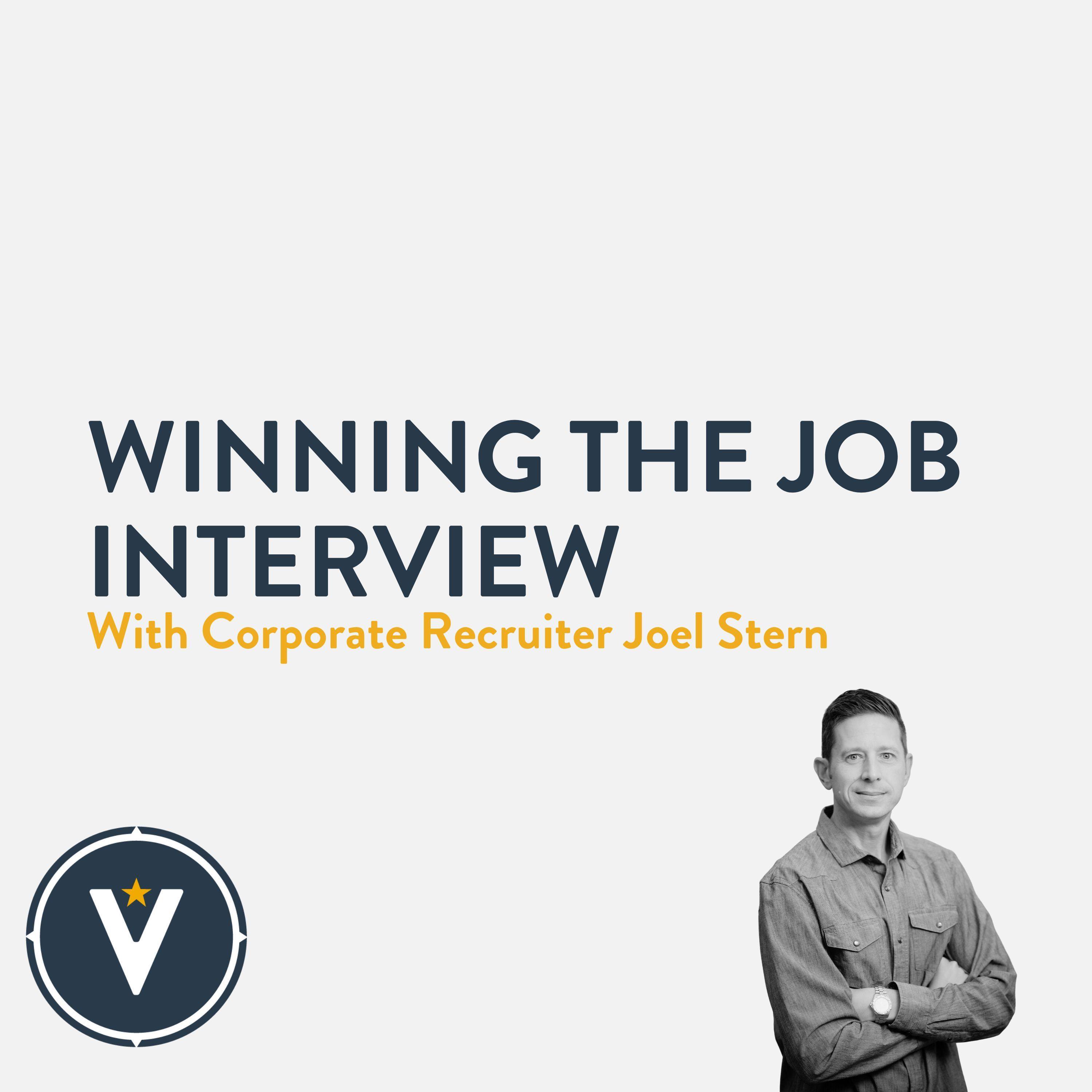 Winning the Job Interview With Corporate Recruiter Joel Stern episode artwork