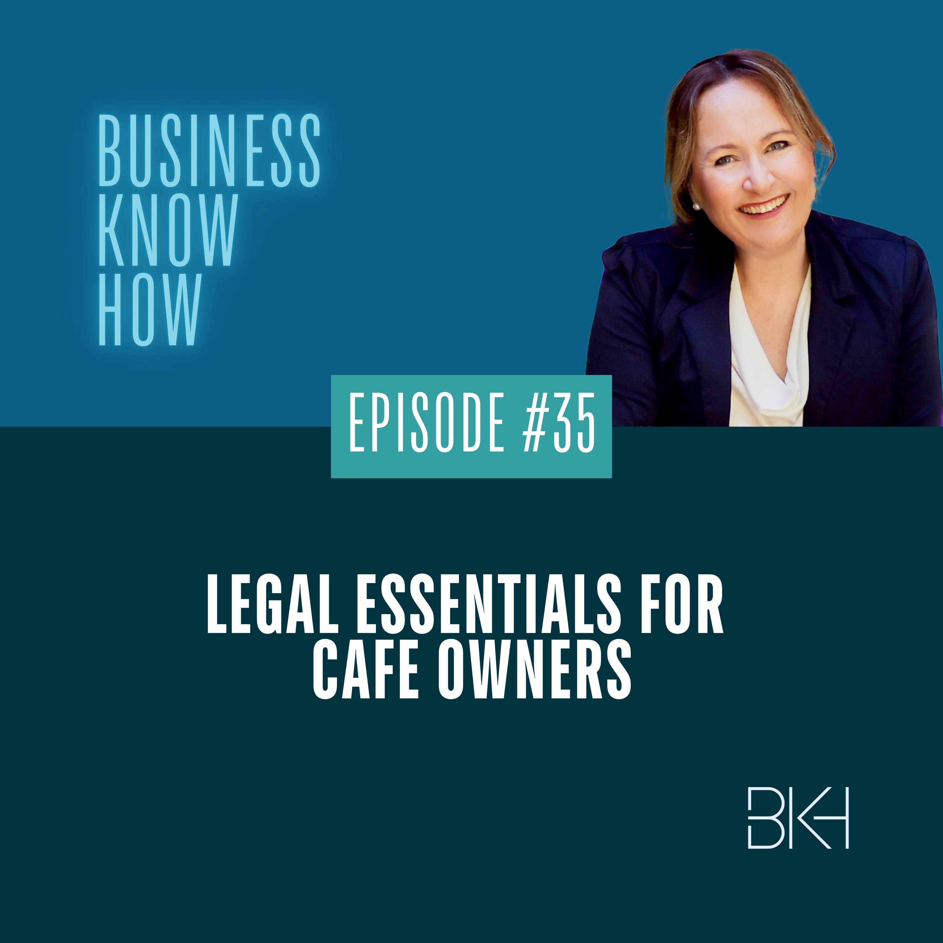 35 - Legal essentials for cafe owners episode artwork