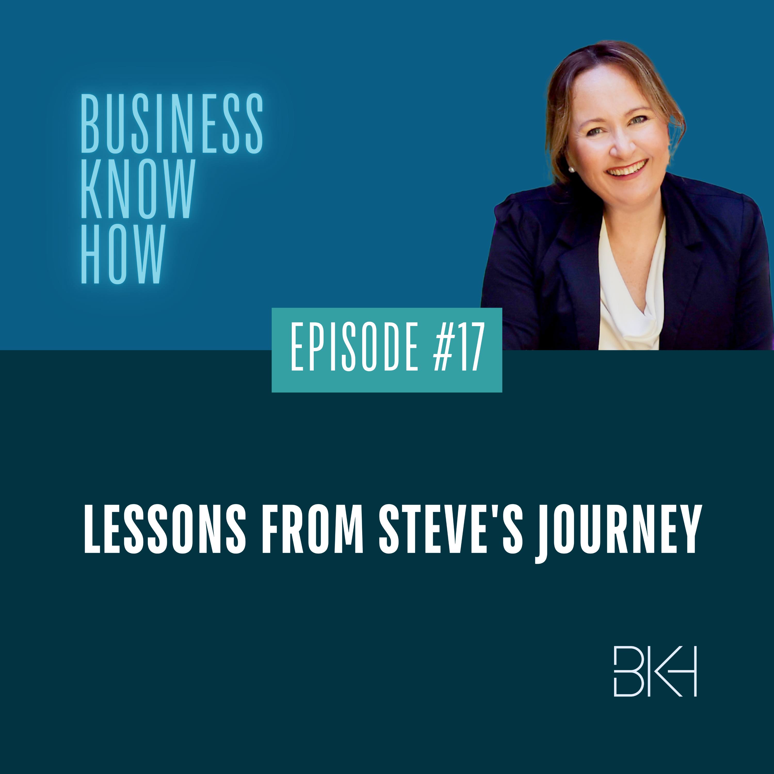 17 - Lessons from Steve's journey episode artwork