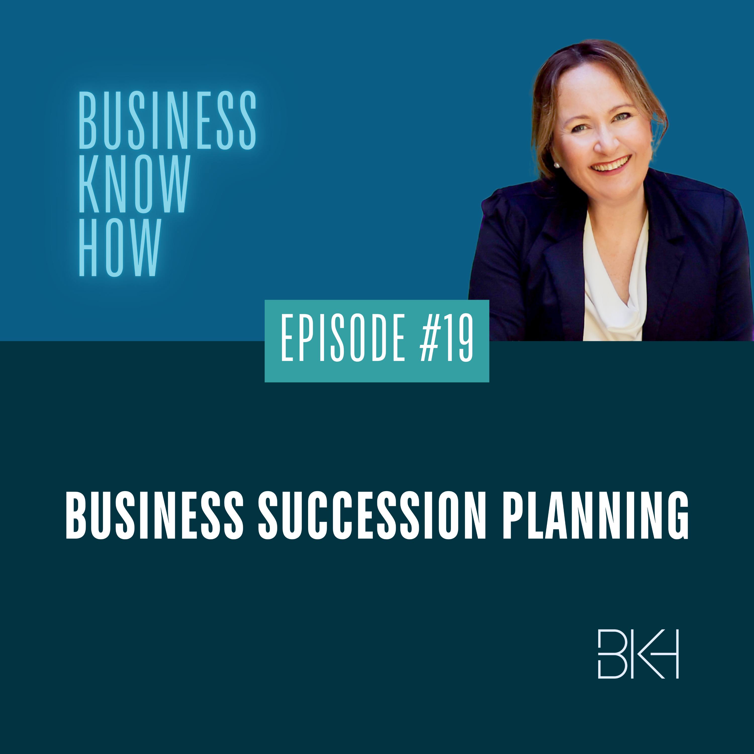 19 - Business Succession Planning episode artwork