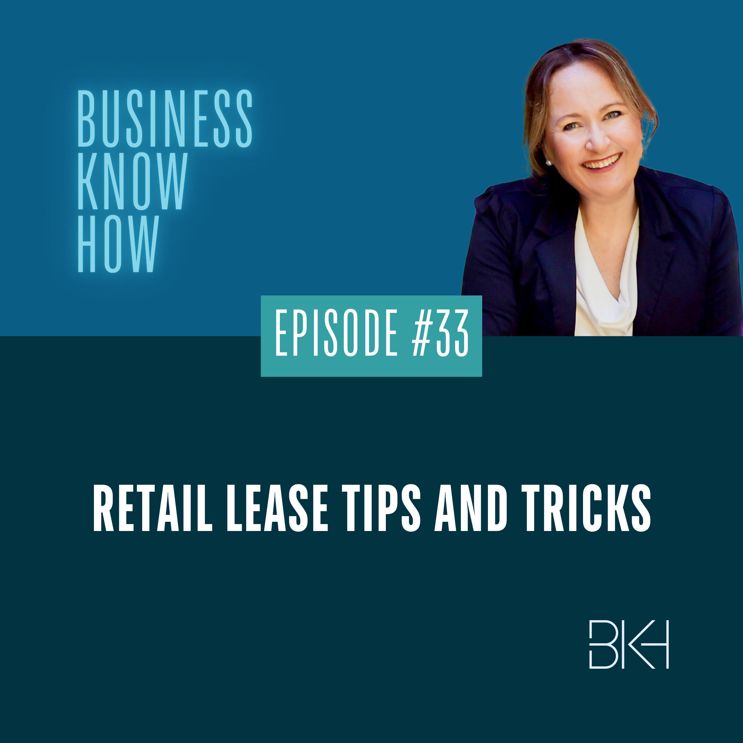 33 - Retail lease tips and tricks episode artwork