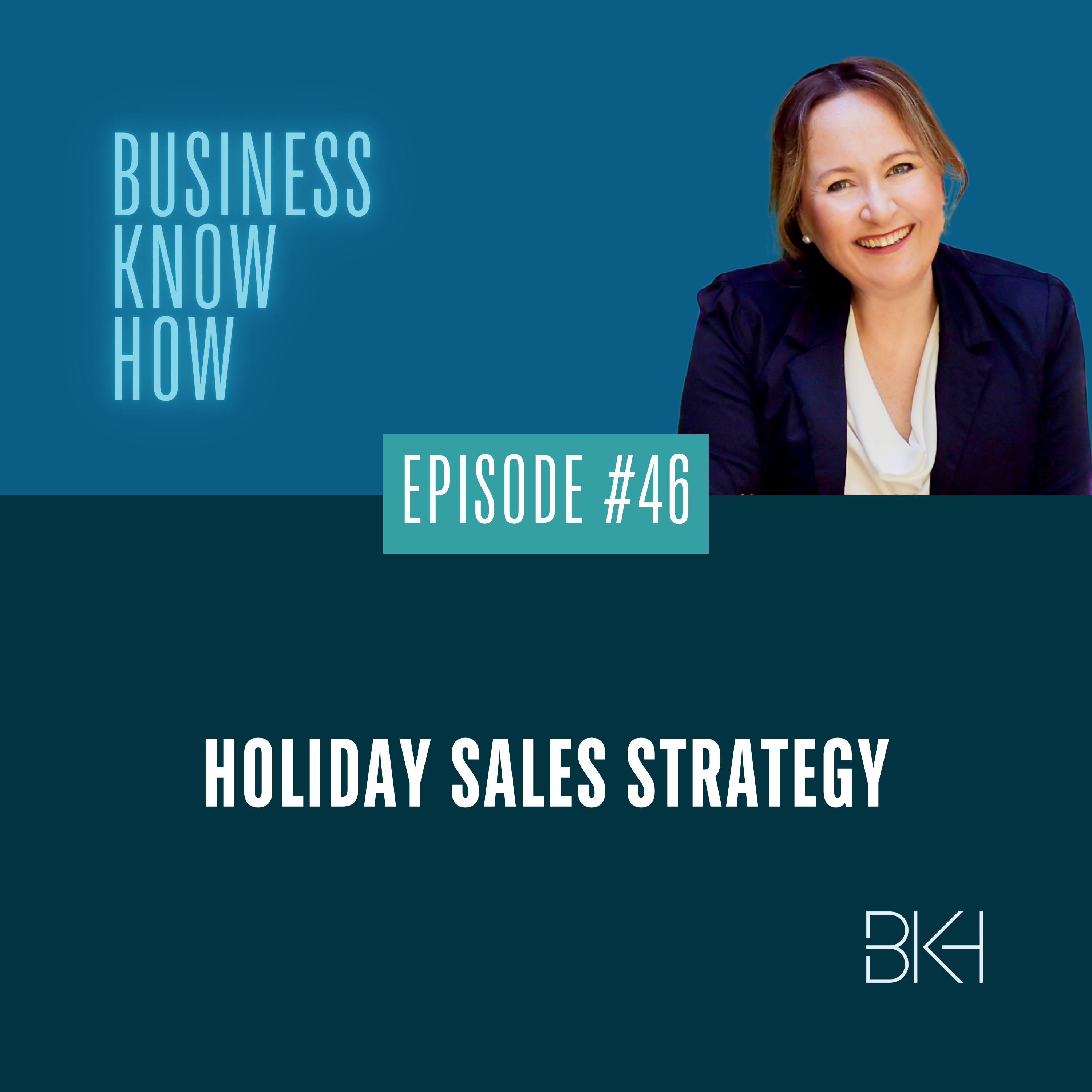 46 - Holiday sales strategy episode artwork
