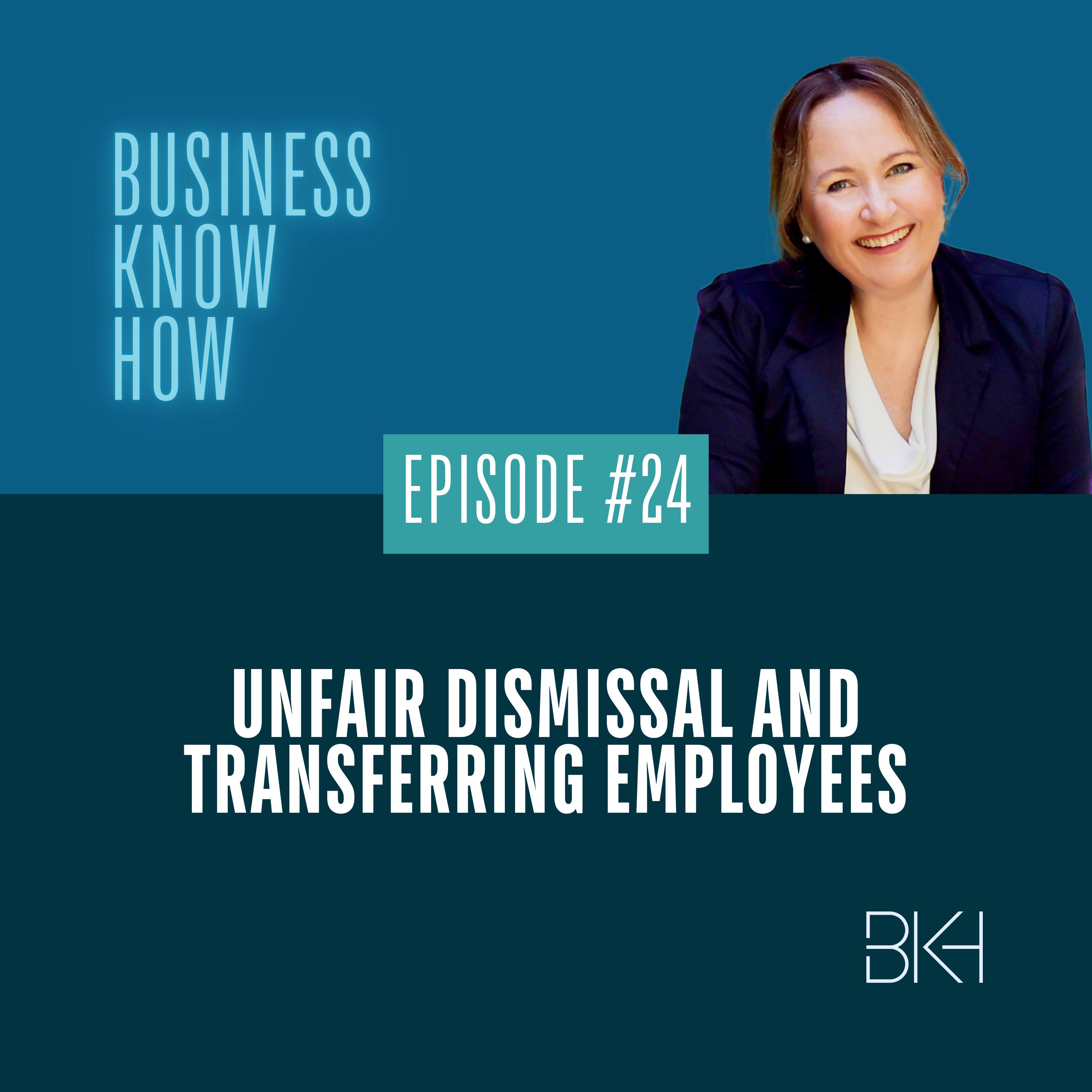 24 - Unfair dismissal and transferring employees episode artwork