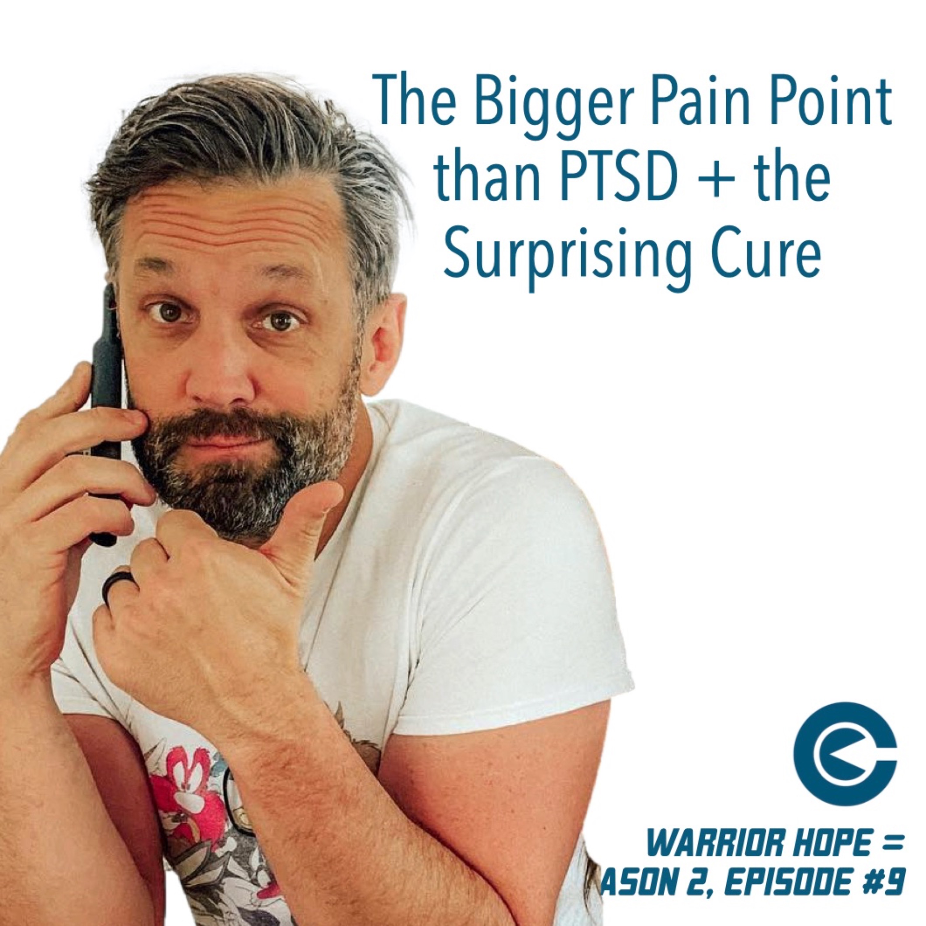 The Bigger Pain Point than PTSD + the Suprising Cure (Moral Injury) | S2E11