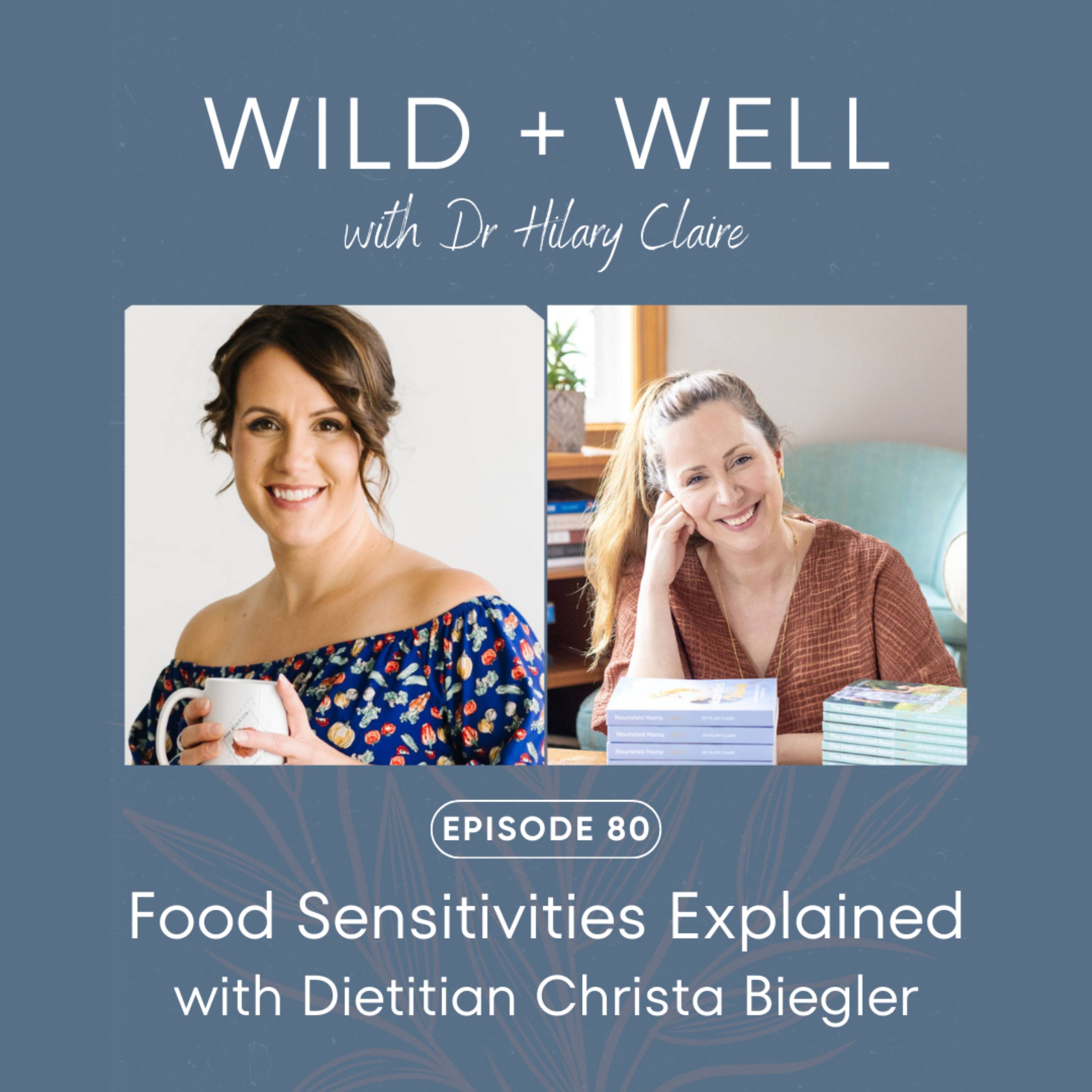 Episode 80 - Food Sensitivities Explained with Dietitian Christa Biegler episode artwork