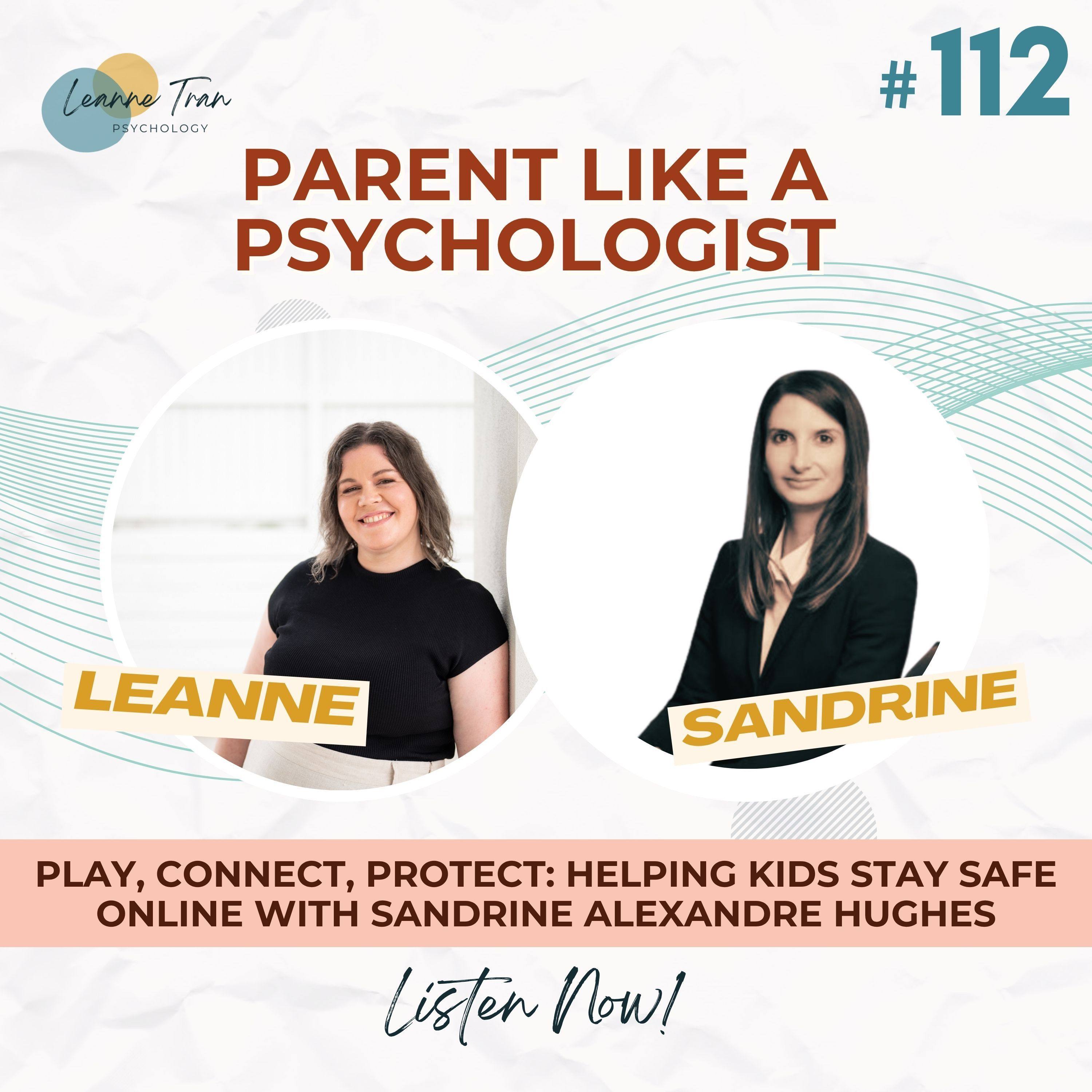 Parent Like A Psychologist