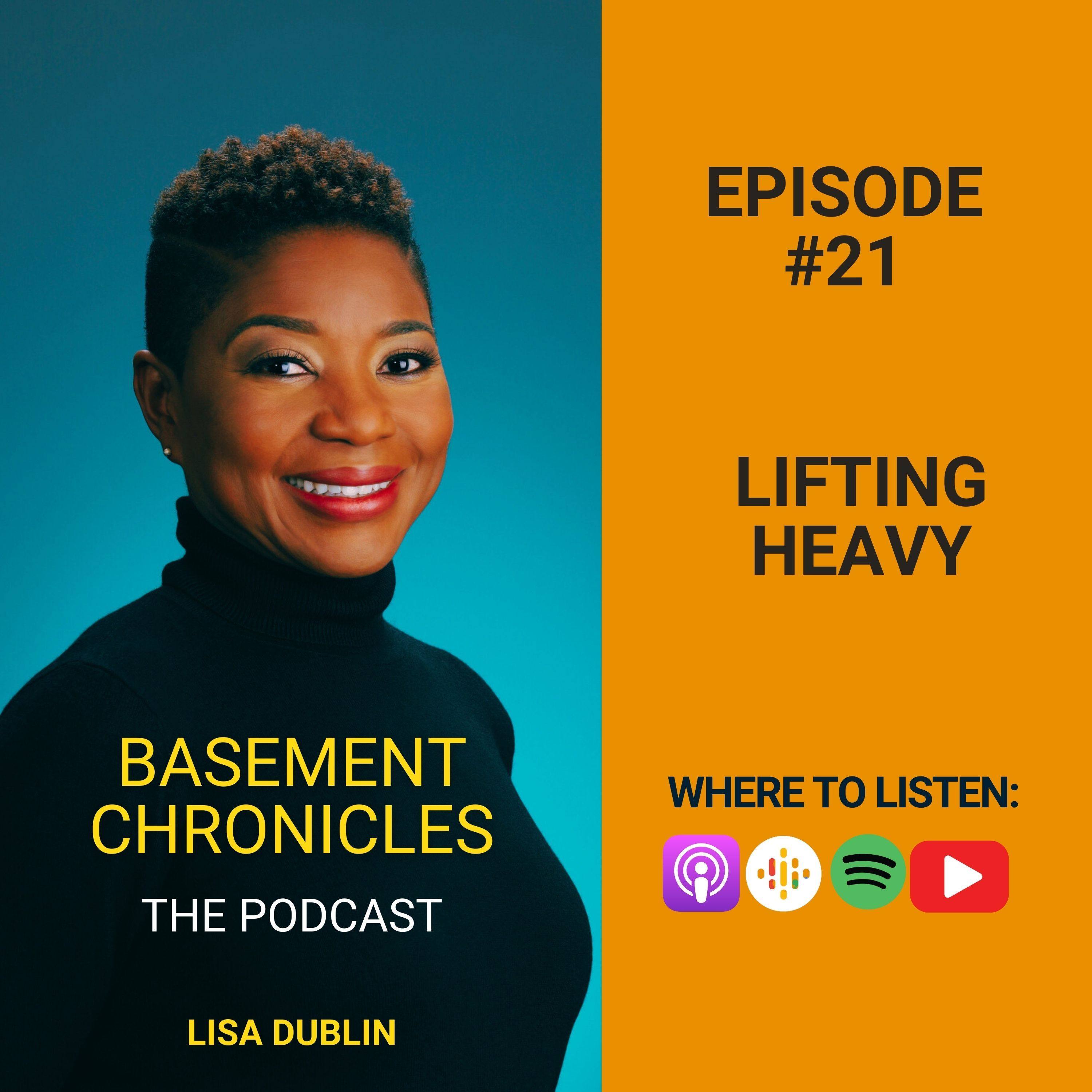 Basement Chronicles #21: Lifting Heavy!